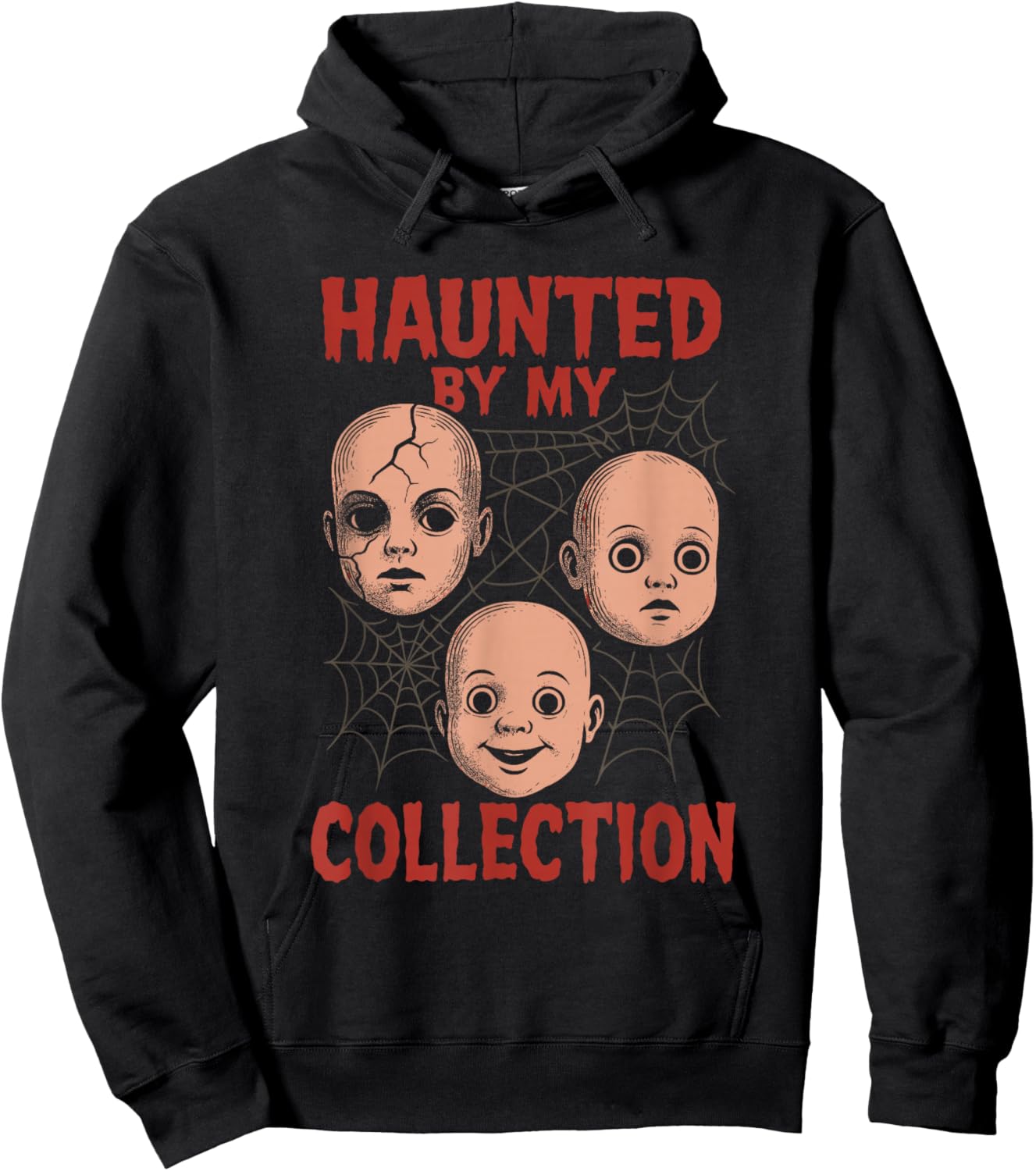 Horror Doll Collector Creepy Toy Lover Haunted Doll Hoodie - Hoodie | Black
