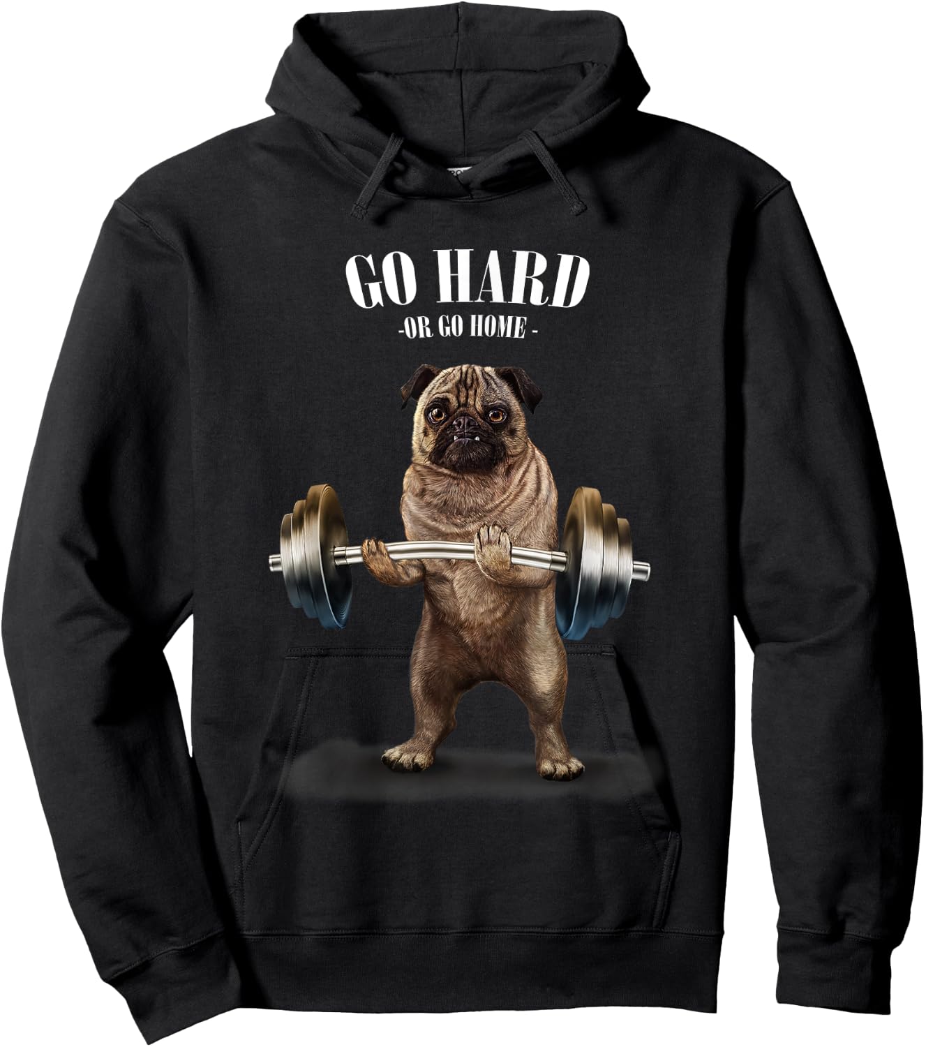 Pug Dog Weightlifting Champion Go Hard or Go Home Women Kids Hoodie - Hoodie | Black