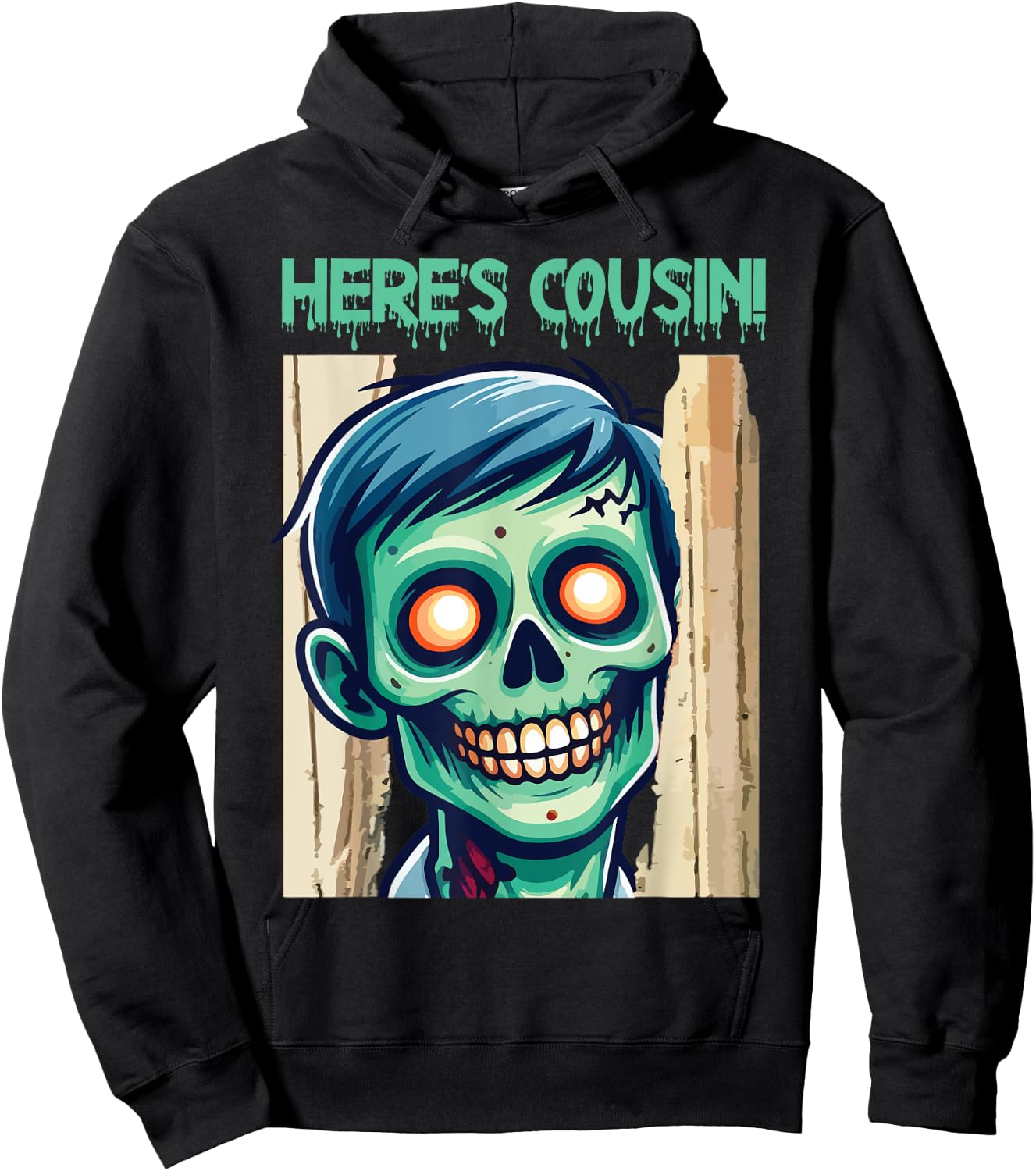 Creepy Zombie Here's Cousin Happy Halloween Day Horror Fans Hoodie - Hoodie | Black
