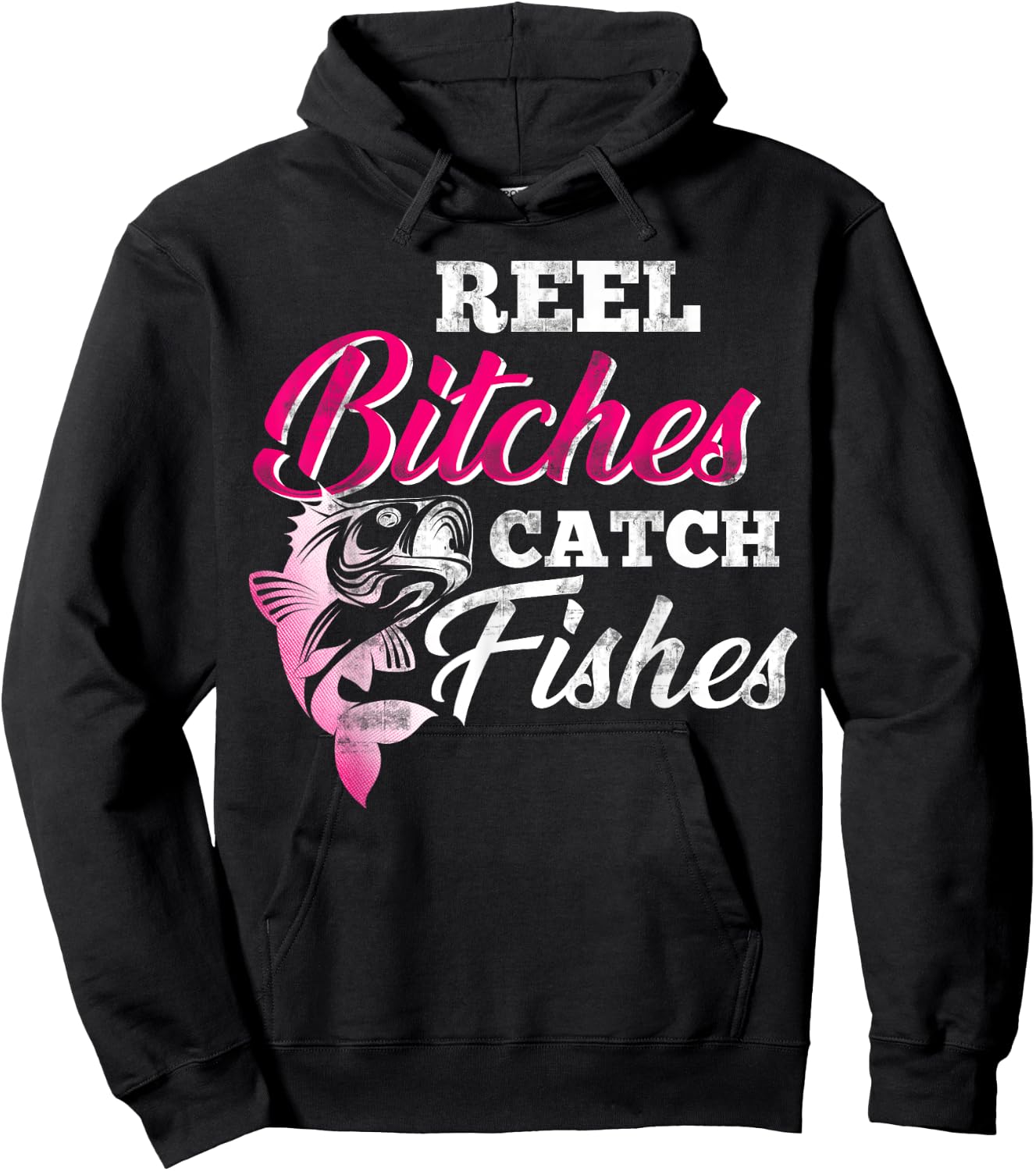 Reel Bitches Catch Fishes Funny Fishing Hoodie - Hoodie | Black