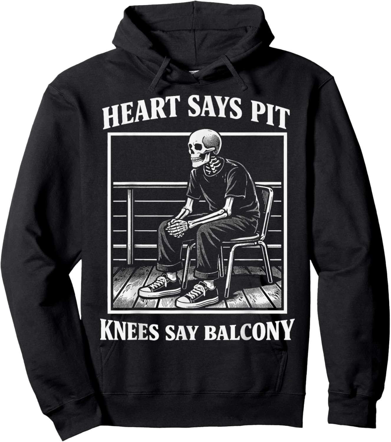 Heart Says Pit Knees Say Balcony Funny Concert Quote Hoodie - Hoodie | Black