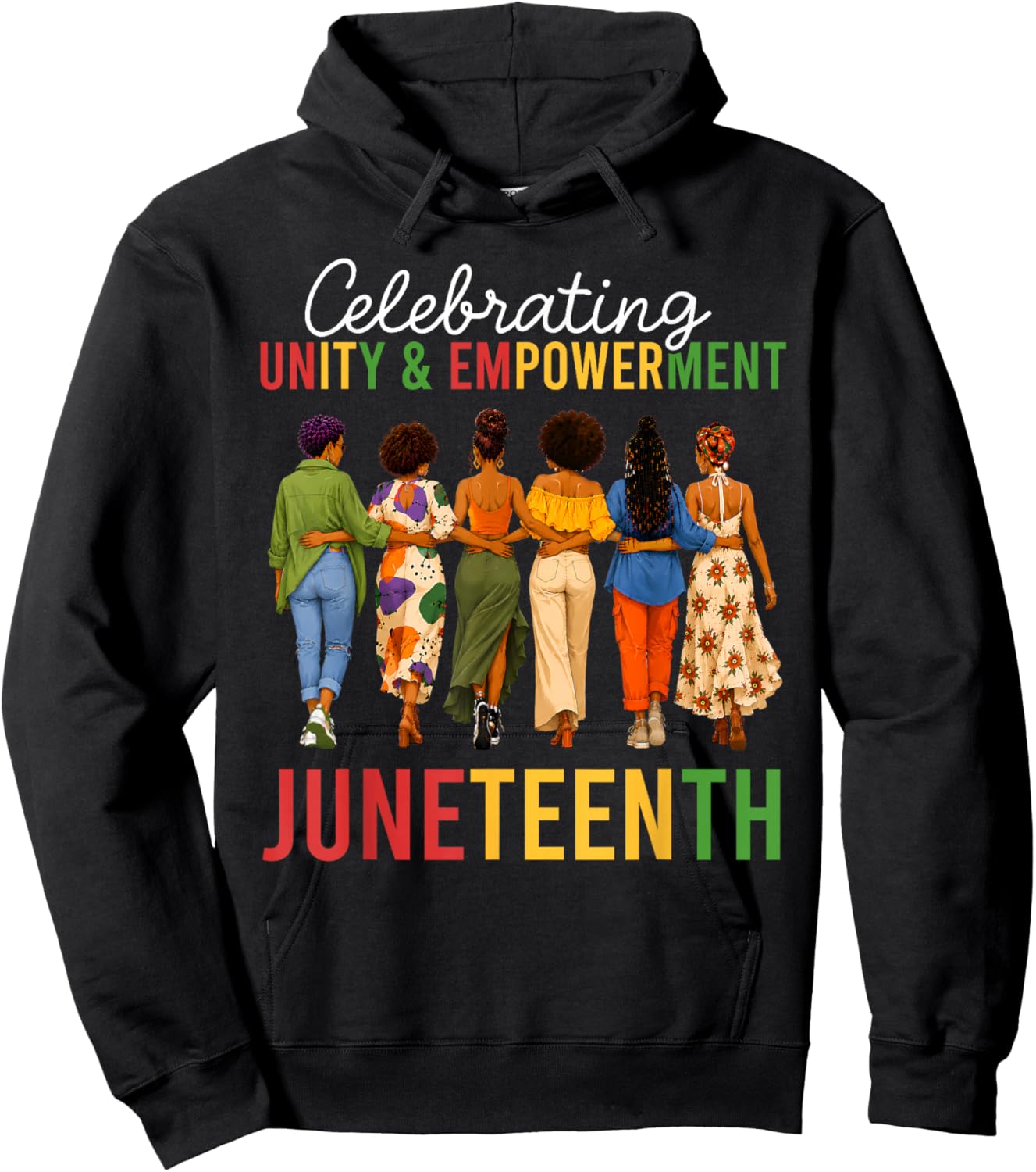 Juneteenth Shirts Women Celebrating Unity and Empowerment Hoodie - Hoodie | Black