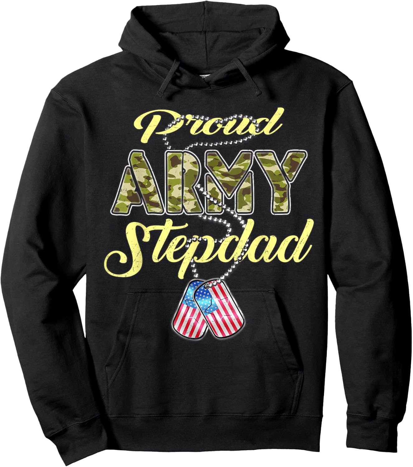 Proud Army Stepdad US Flag Camo Dog Tags Military Stepfather Men Women Kids Hoodie - Hoodie | Black