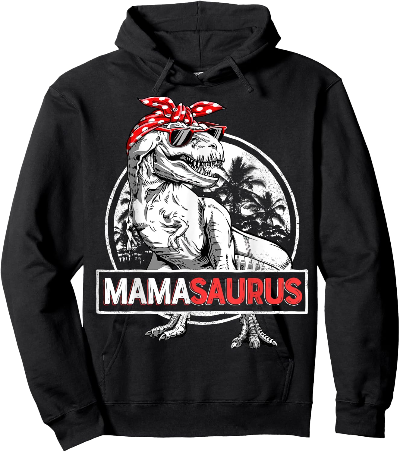 Mamasaurus T rex Dinosaur Funny Mama Saurus Mother's Family Hoodie - Hoodie | Black