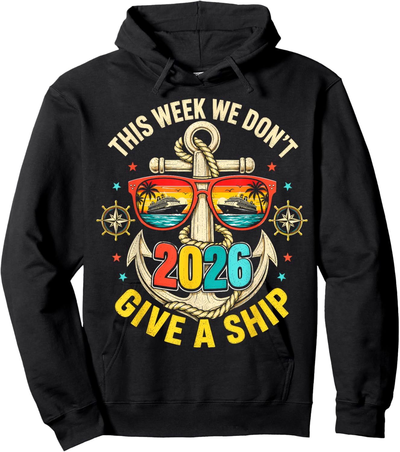 This Week We Don't Give A Ship Cruise 2026 Beach Summer Hoodie - Hoodie | Black