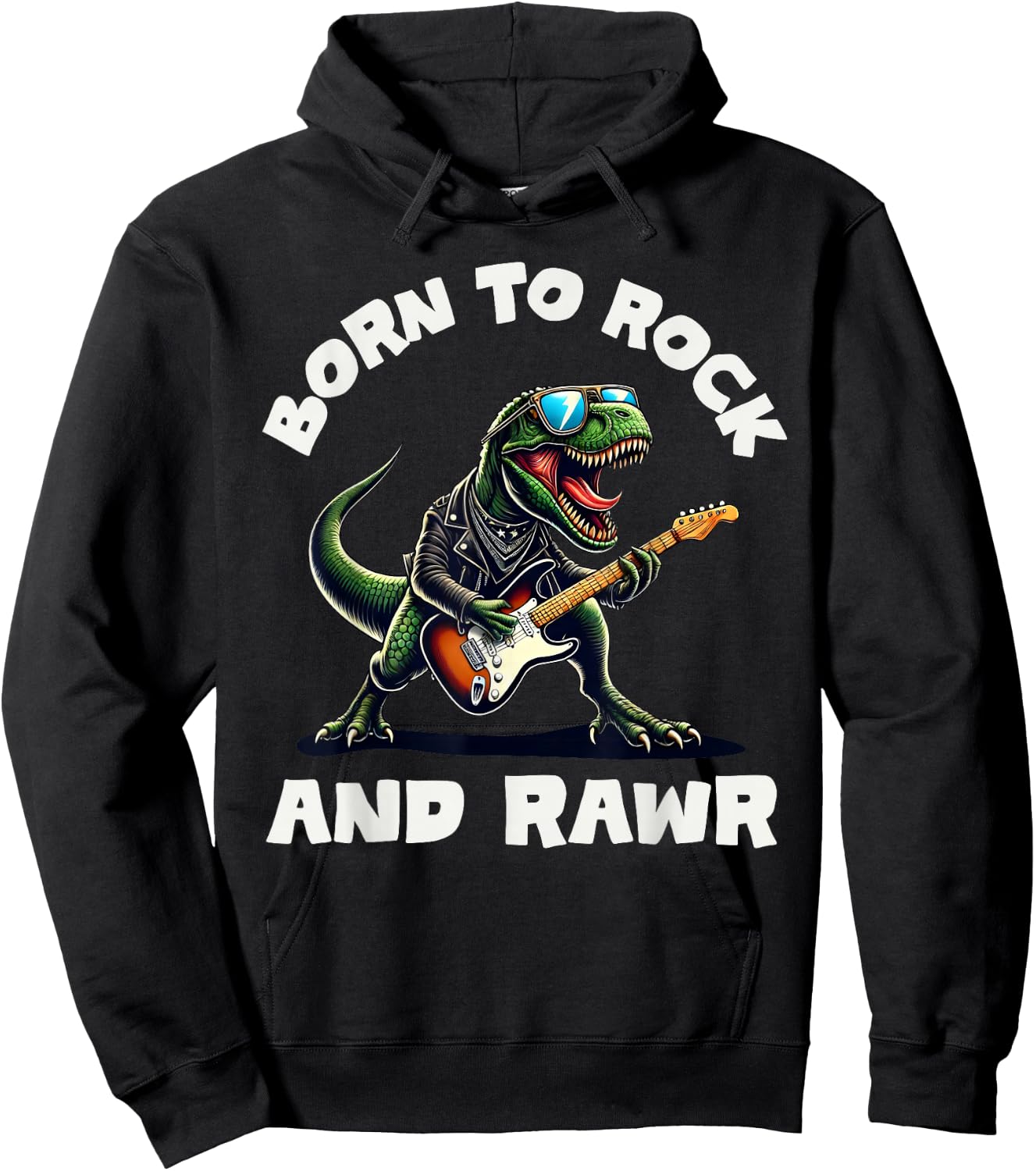 Born to Rock and Rawr, Cute Dinosaur, Rock'n Roll Dino Hoodie - Hoodie | Black