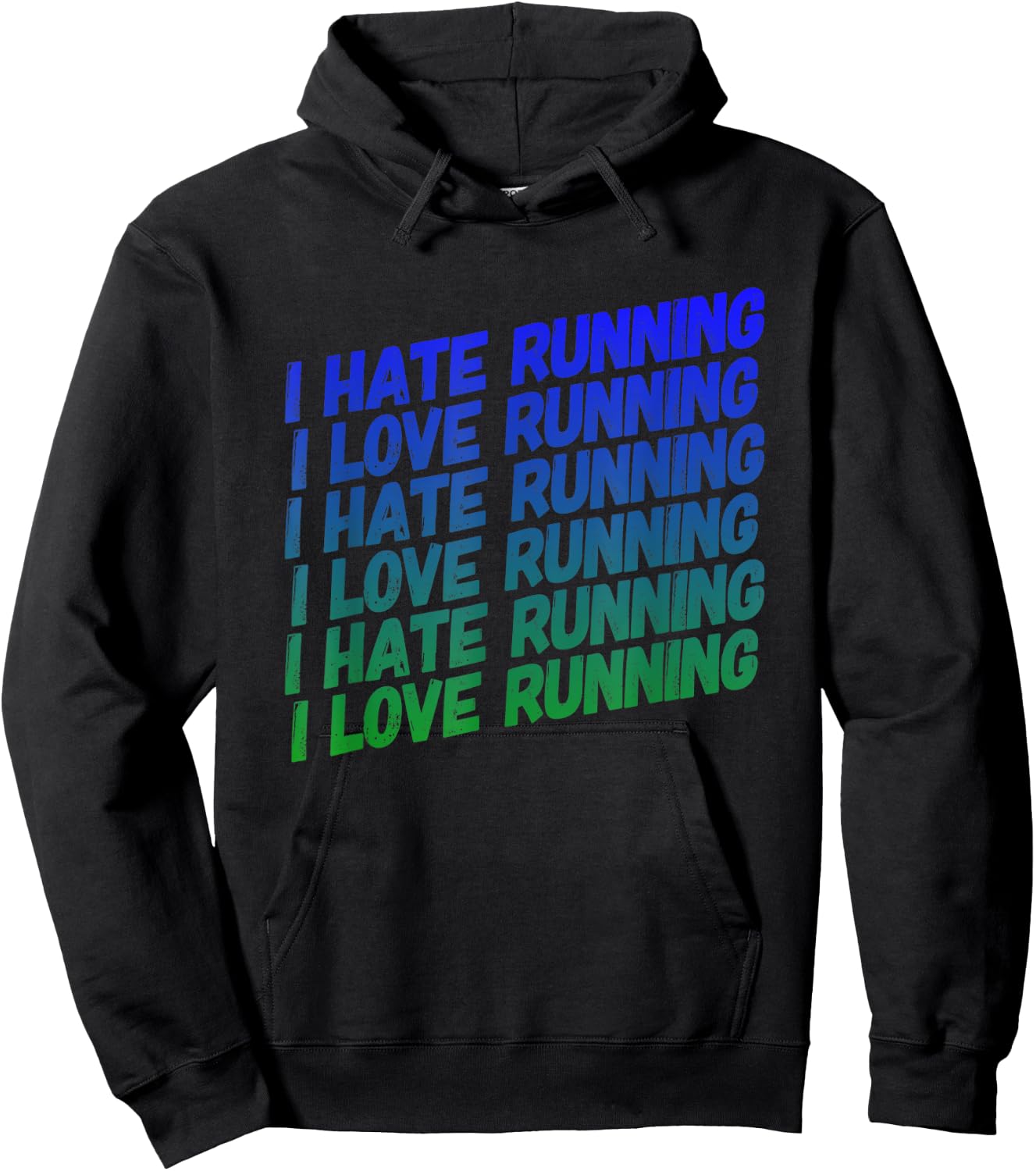 I Hate Running, I Love Running - Fun For Track Season Hoodie - Hoodie | Black