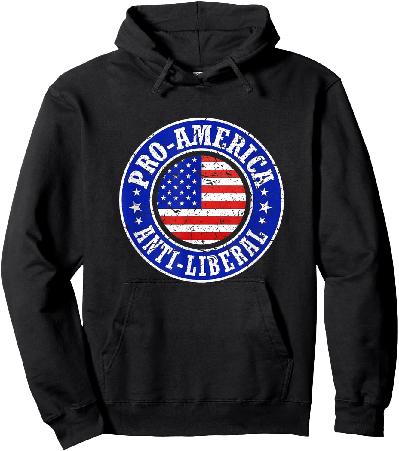 Pro America Anti Liberal Men Women Republican Conservative Hoodie - Hoodie | Black