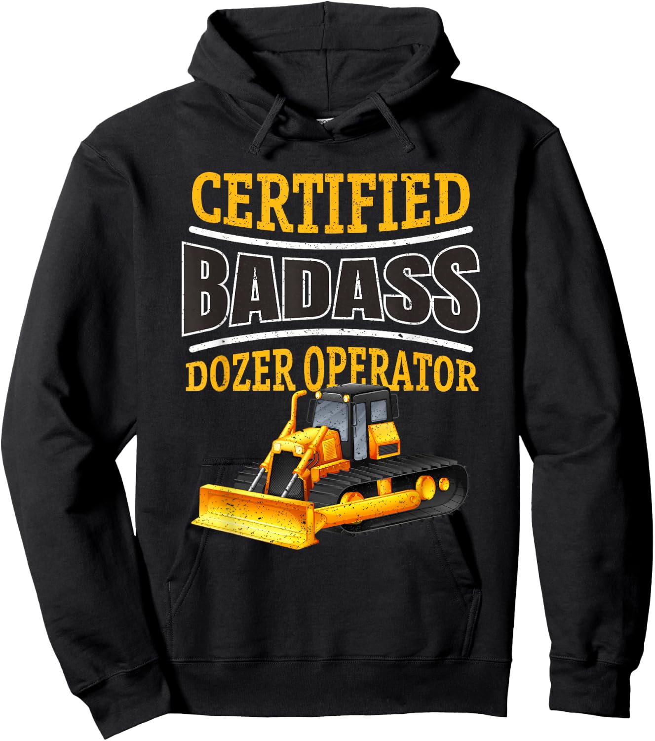 Bulldozer Operator Heavy Equipment Funny Construction Dozer Hoodie - Hoodie | Black