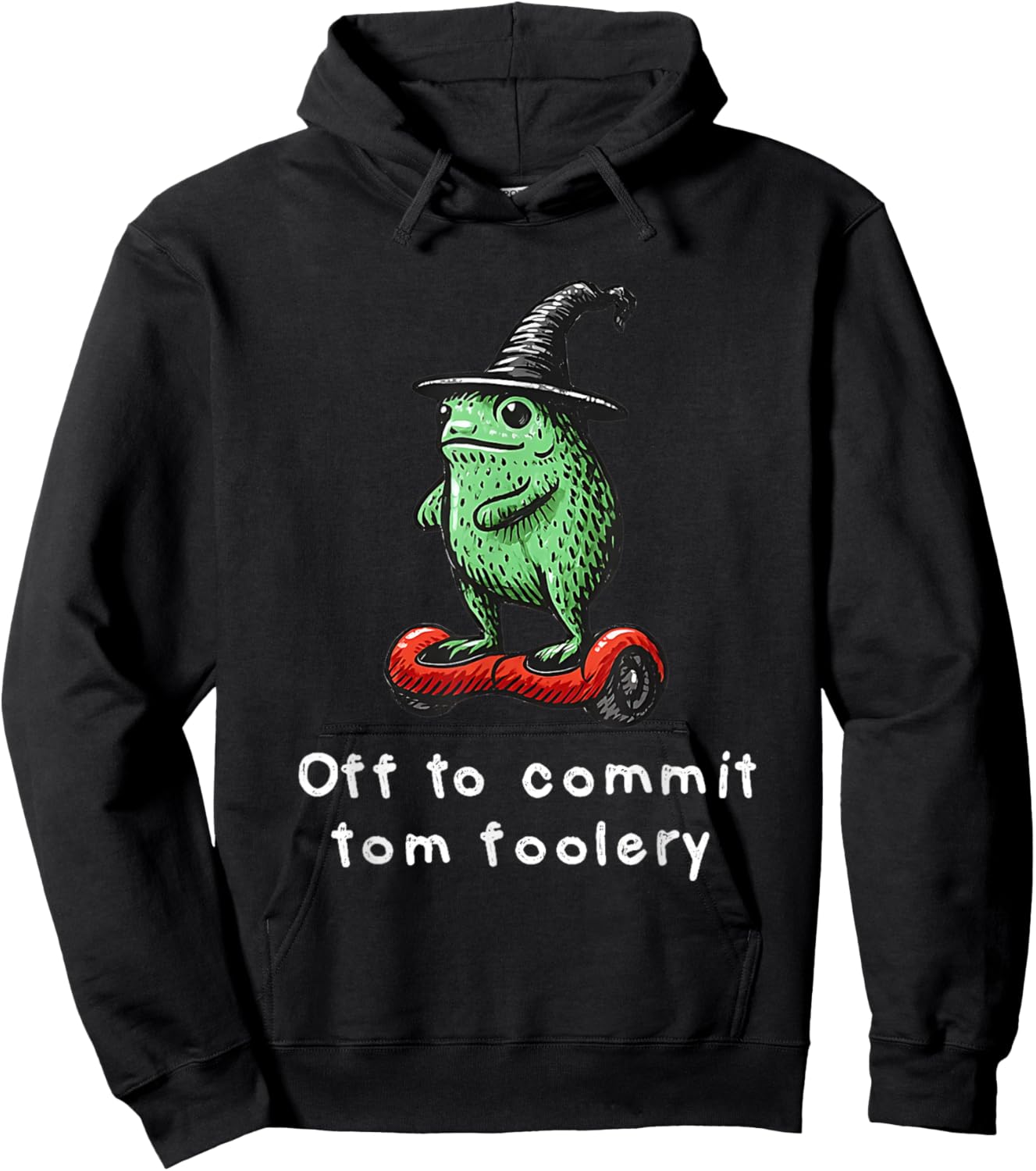 Off to Commit Tom Foolery Funny Toad & Frog Wizard Meme Hoodie - Hoodie | Black