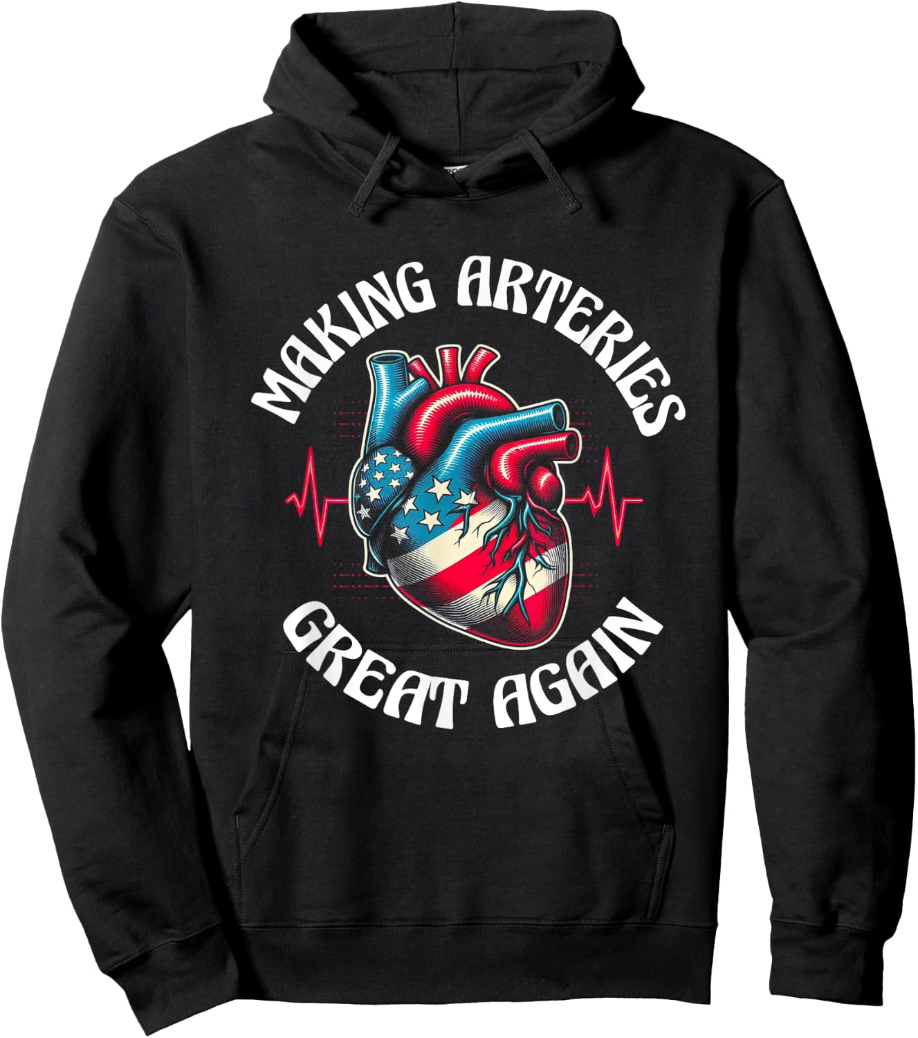 Making Arteries Great Again Hoodie - Hoodie | Black