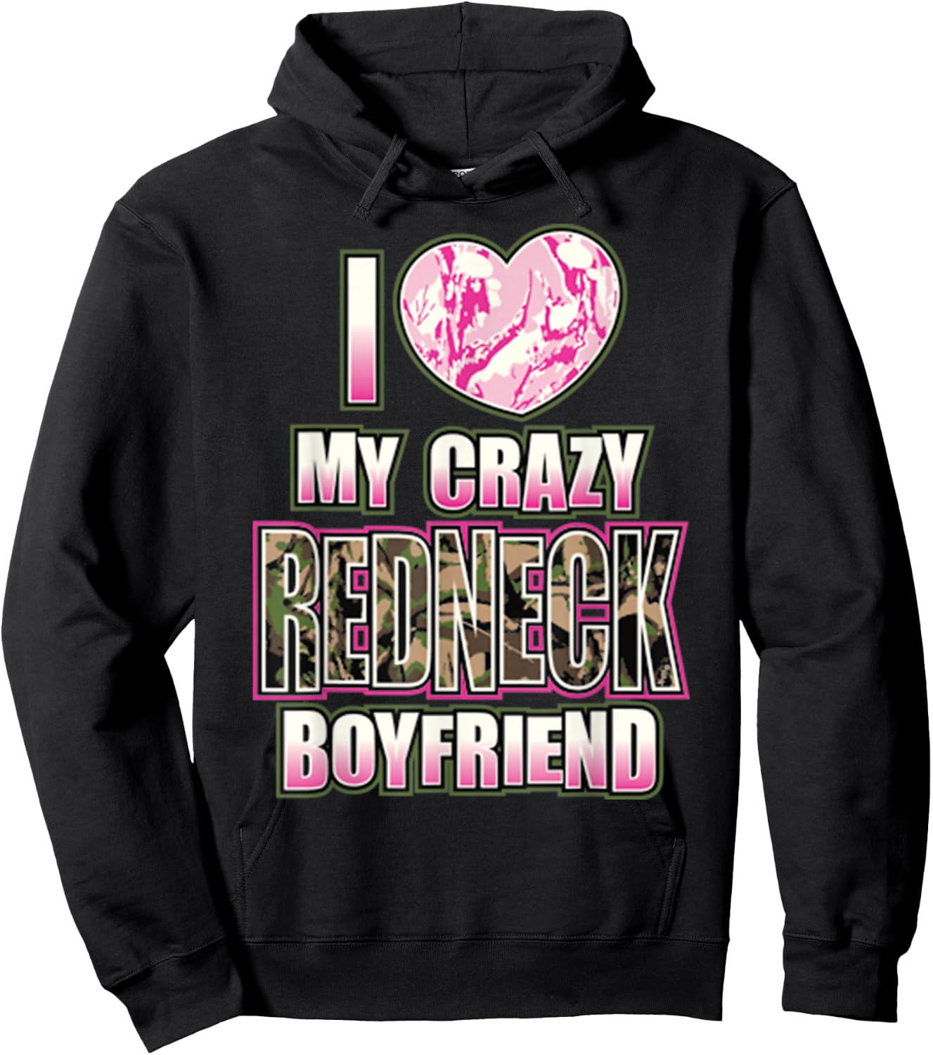 I Love My Crazy Redneck Boyfriend Couple Matching Hoodie - Hoodie | Black