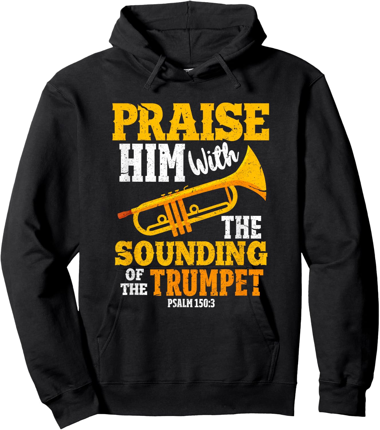 Funny Trumpet Player Christian Psalm 150:3 Marching Band Hoodie - Hoodie | Black