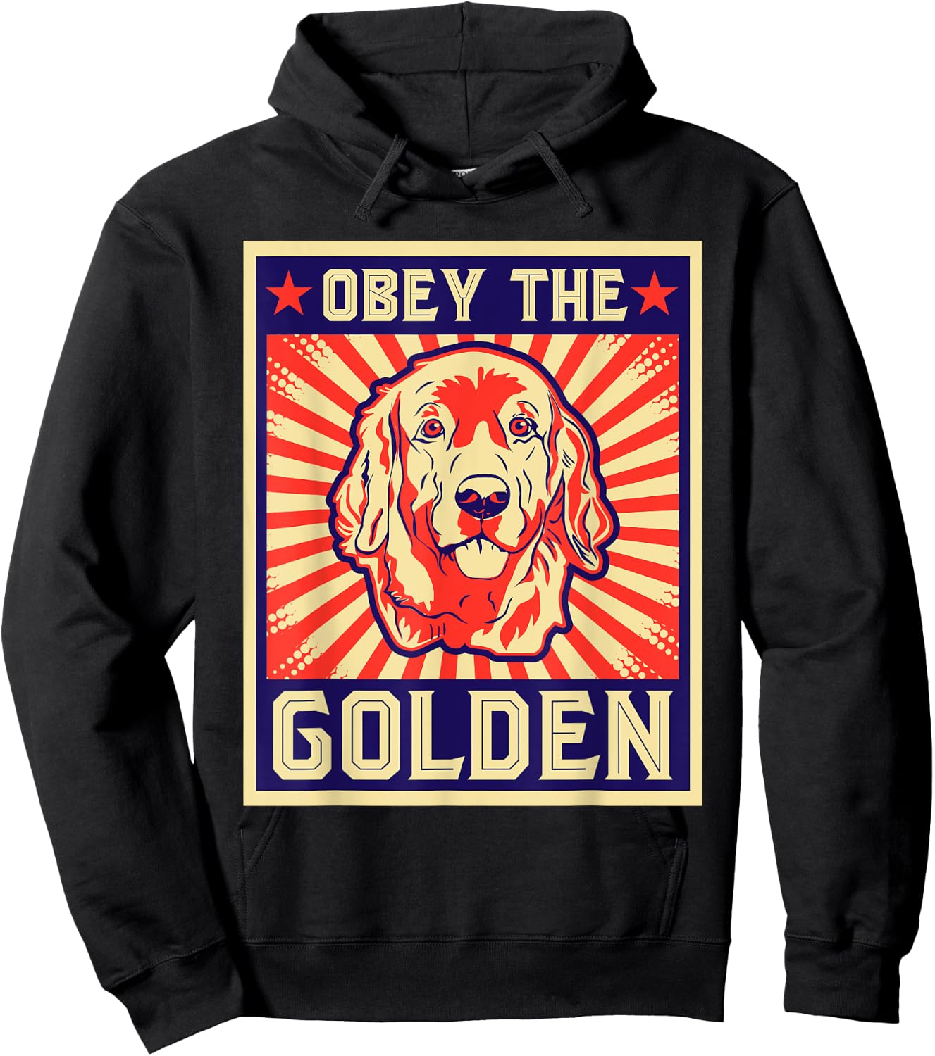 Funny Obey The Golden For Golden Retriever Owners Hoodie - Hoodie | Black