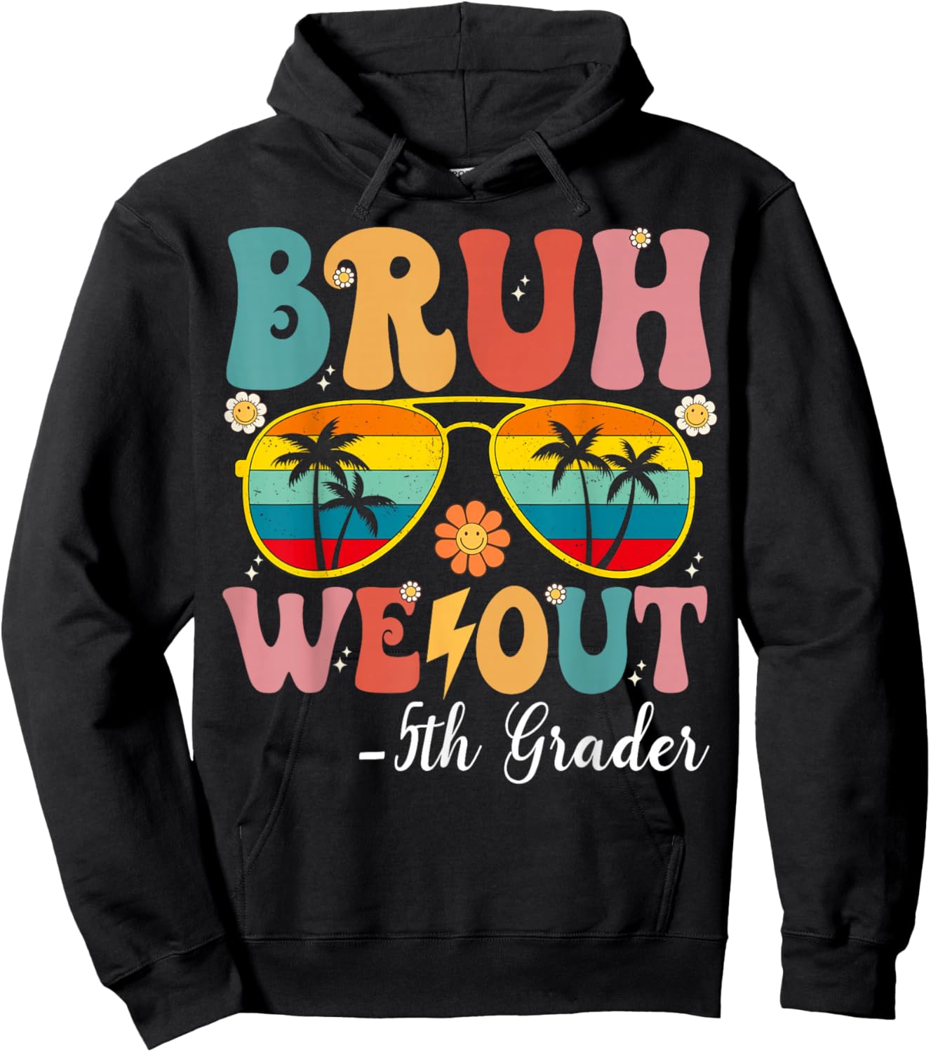 Bruh We Out 5th Graders Fifth Grade Graduation Class of 2026 Hoodie - Hoodie | Black