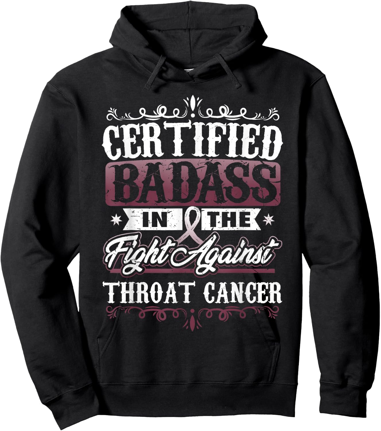 Certified Badass against Throat Cancer Awareness Hoodie - Hoodie | Black