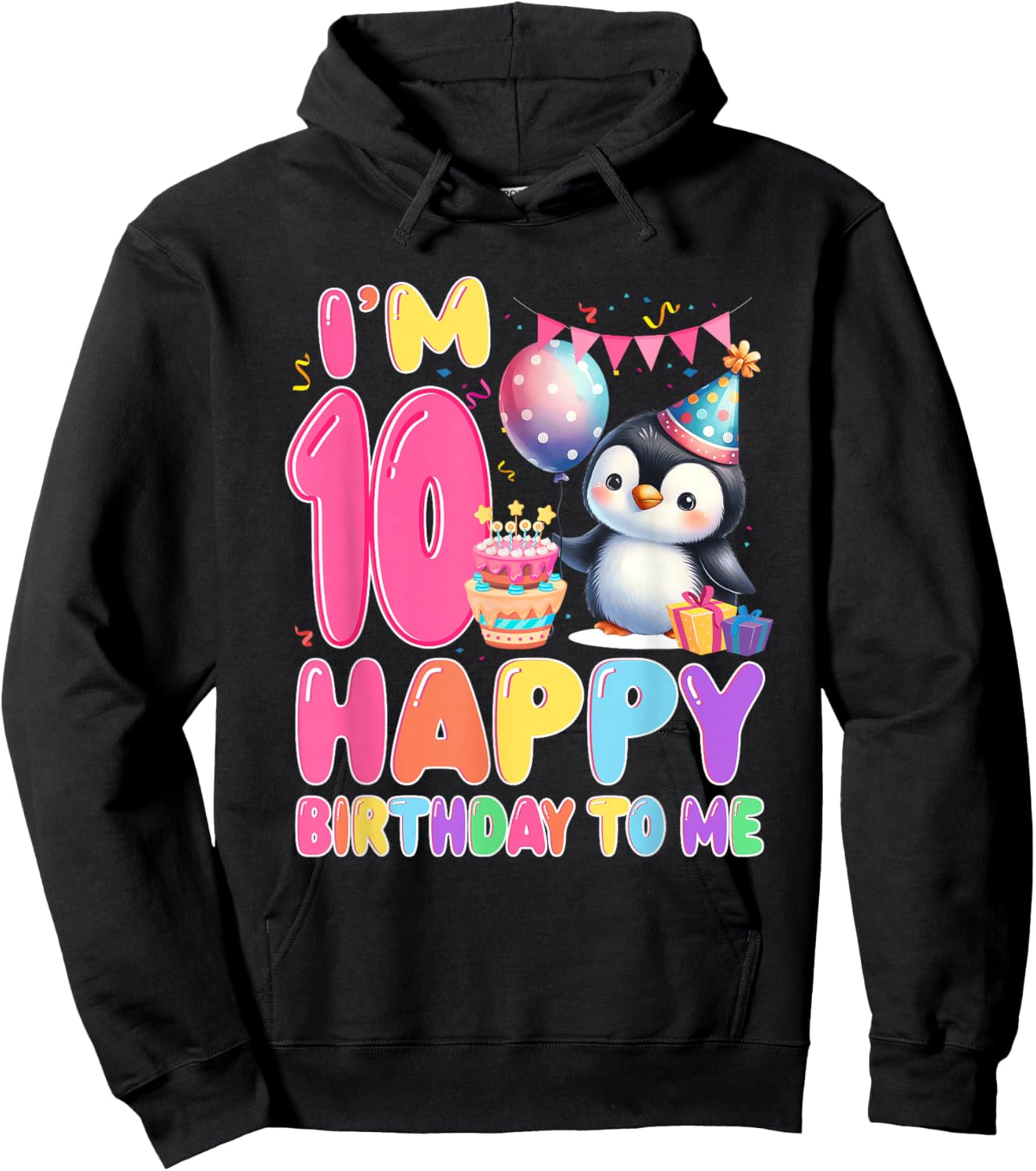 I'm 10 Happy Birthday to Me 10th Birthday Penguin Theme Hoodie - Hoodie | Black