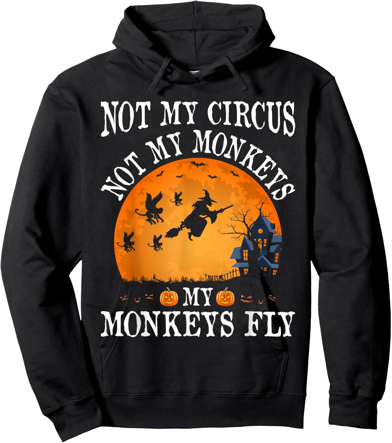 Not My Circus Not My Monkeys Party Hoodie - Hoodie | Black