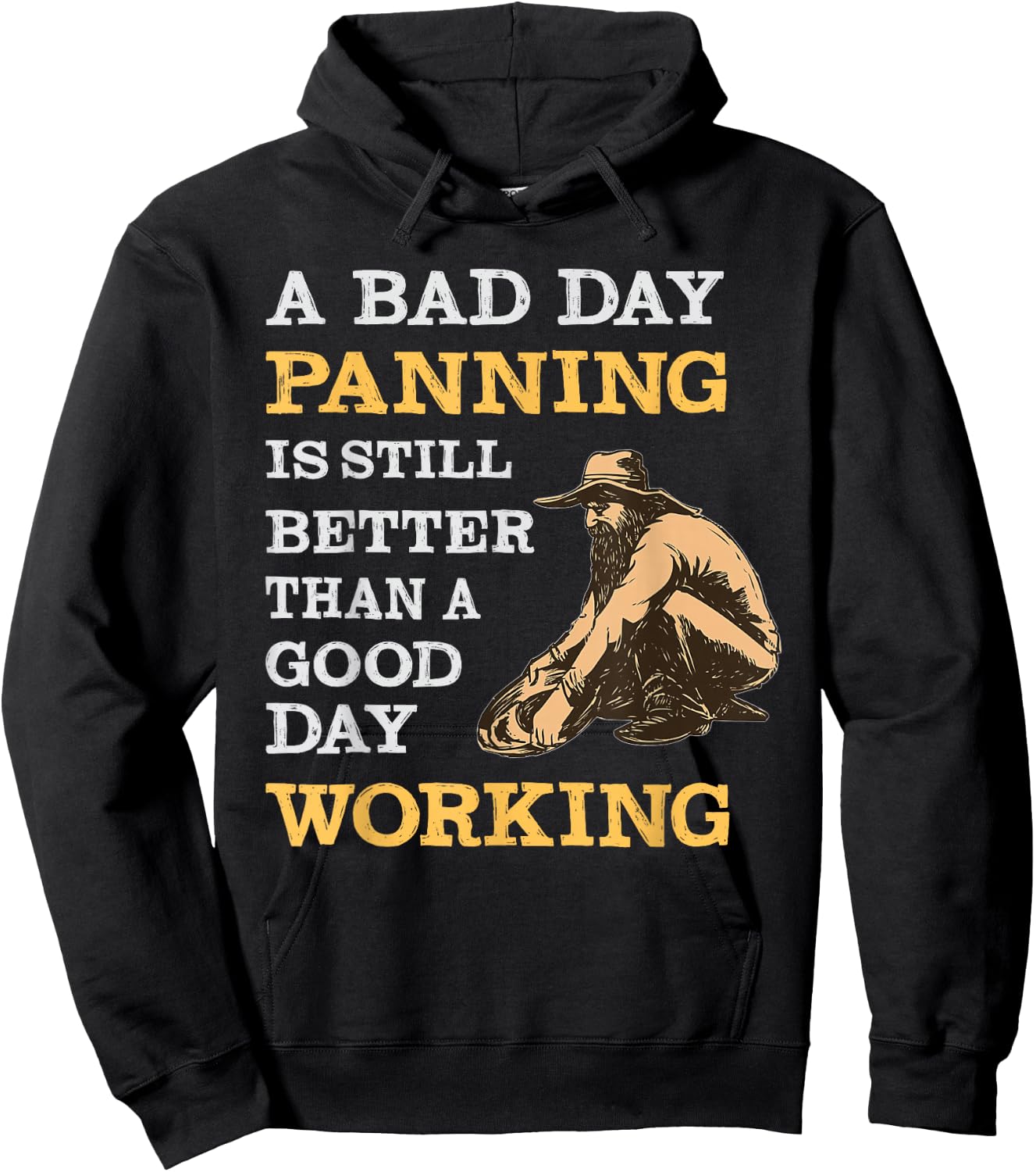 Gold Prospecting Shirt Hoodie - Hoodie | Black
