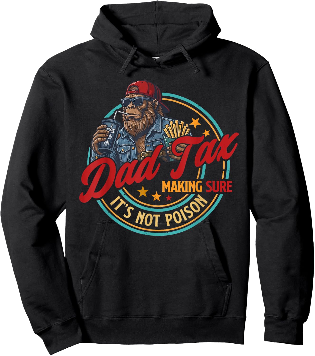 Dad Tax Making Sure It's Not Poison Funny Fathers Day Men Hoodie - Hoodie | Black