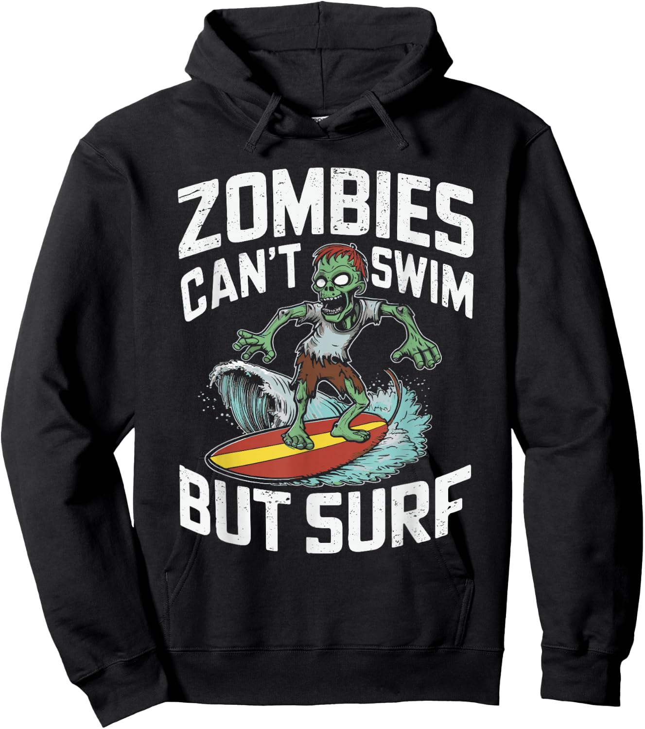Zombies Can't Swim But Surf Hoodie - Hoodie | Black