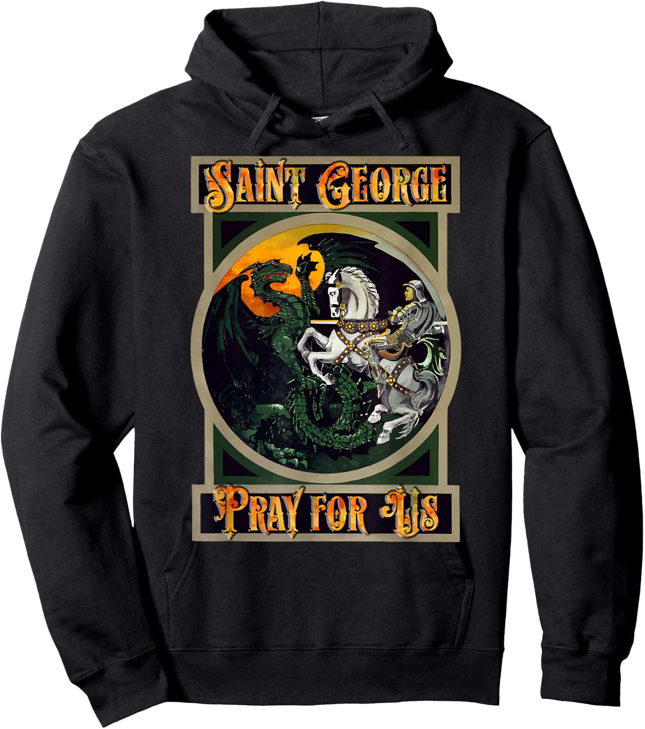 St. George and the Dragon England Catholic Saints Pray Hoodie - Hoodie | Black