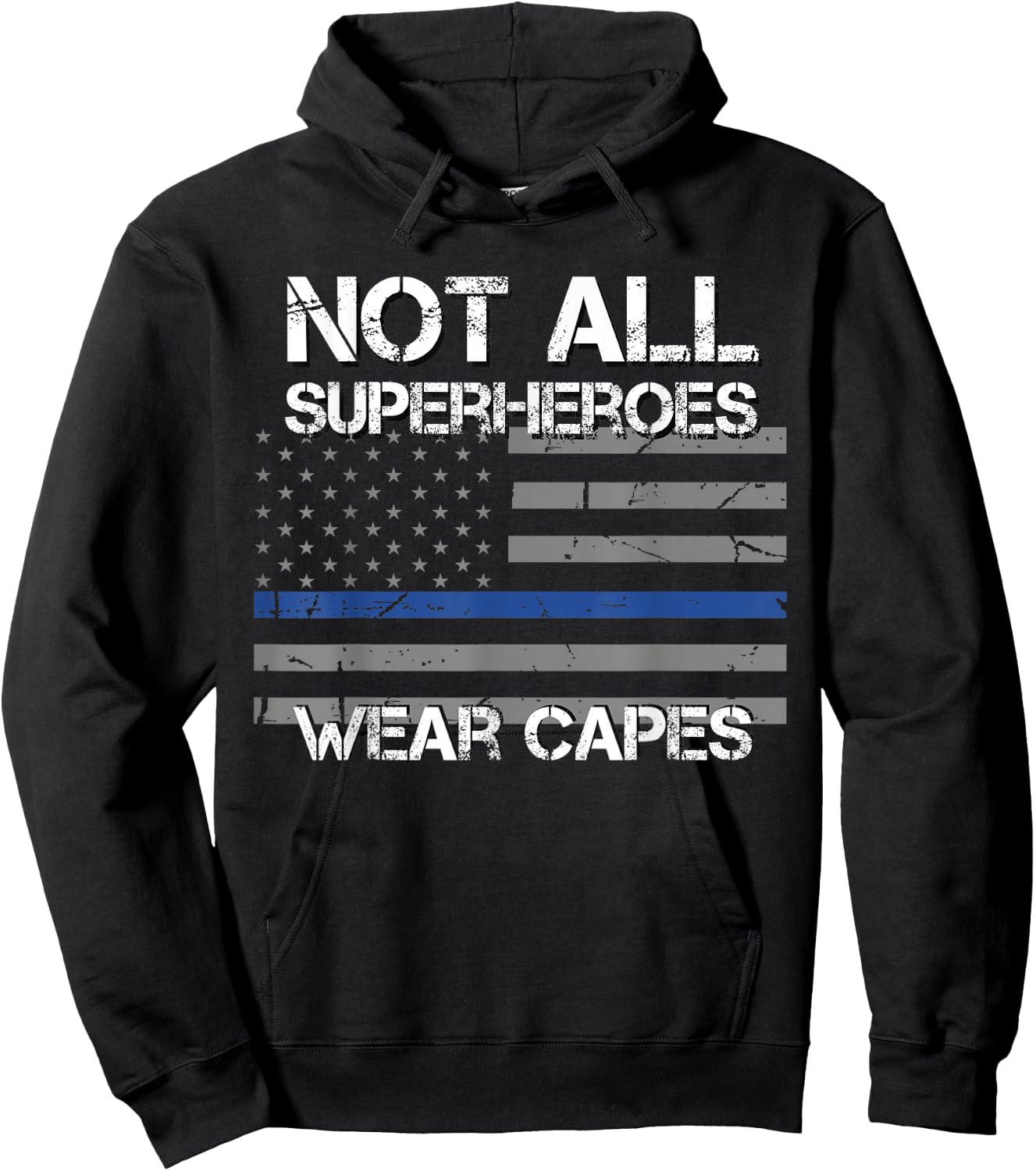 Police Hero Shirt, Not All Superheroes Wear Capes Gift Hoodie - Hoodie | Black