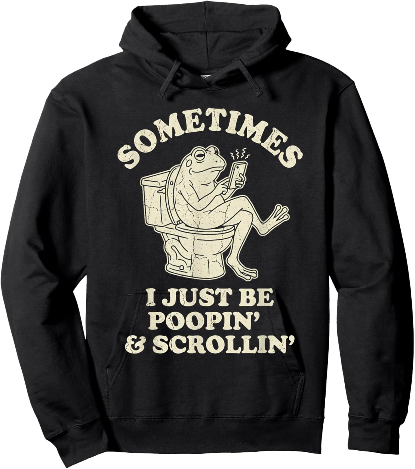 Sometimes I Just Be Poopin' Frog Funny Dad Fathers Day Gag Hoodie - Hoodie | Black
