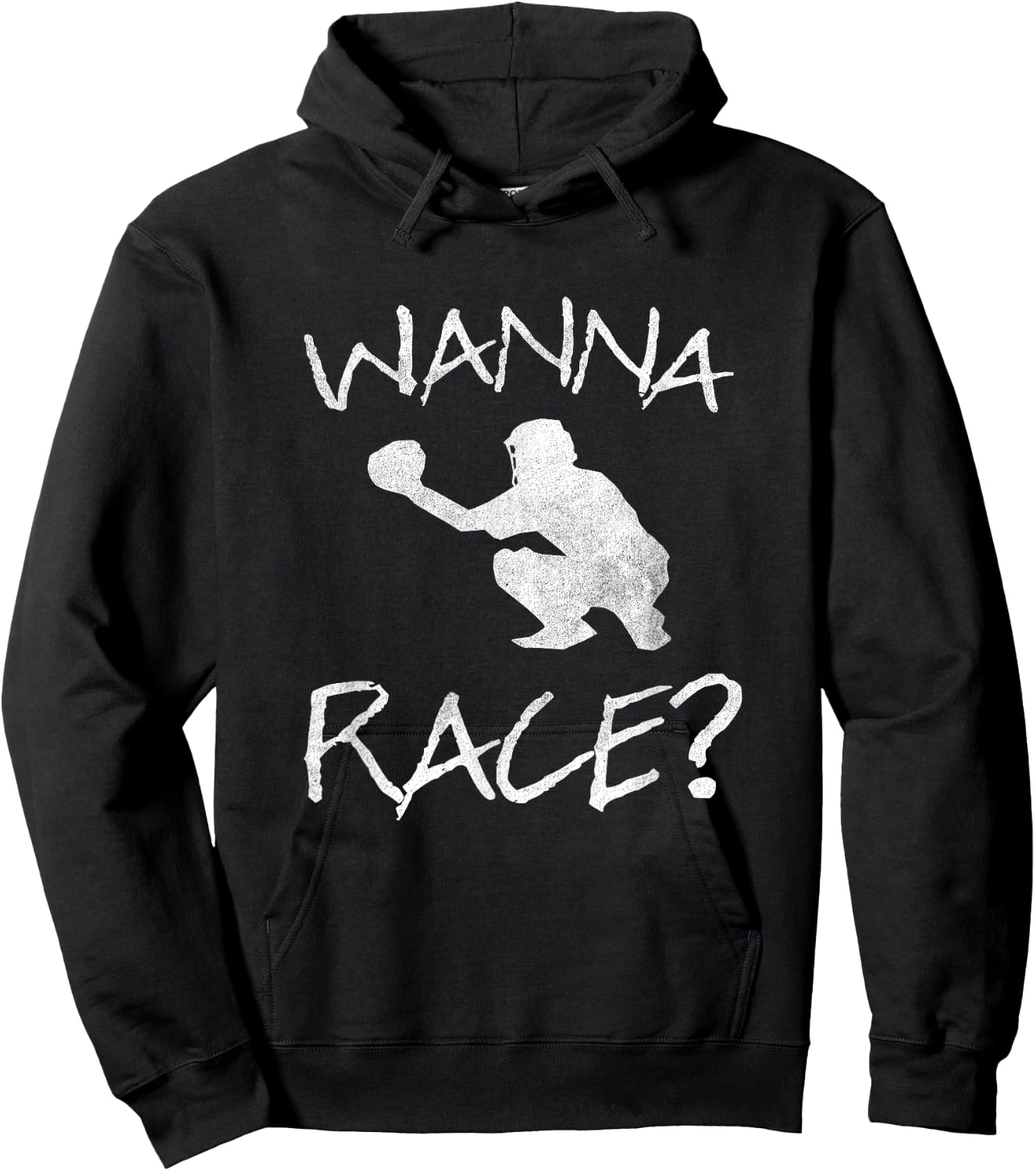 Wanna Race Baseball Catcher Gift Hoodie - Hoodie | Black