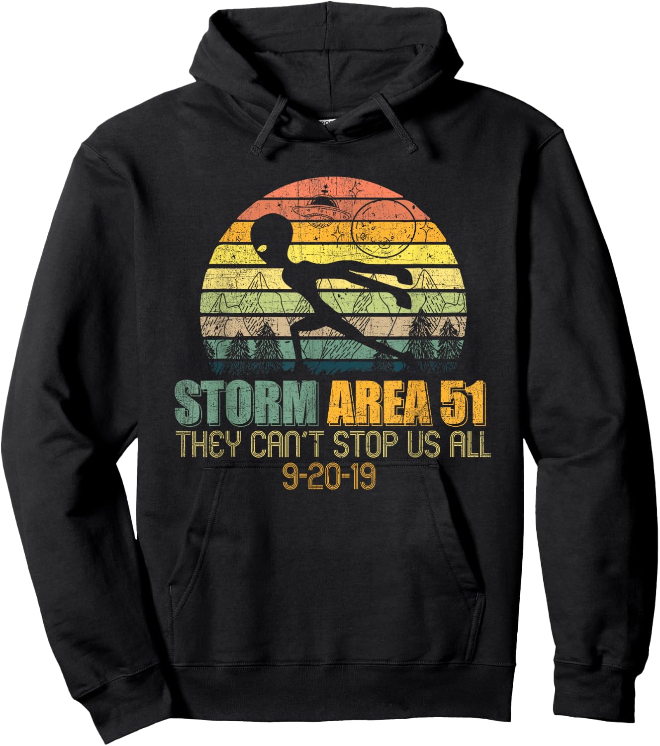 Storm Area 51 You Cant Stop Us All Running Alien Hoodie - Hoodie | Black