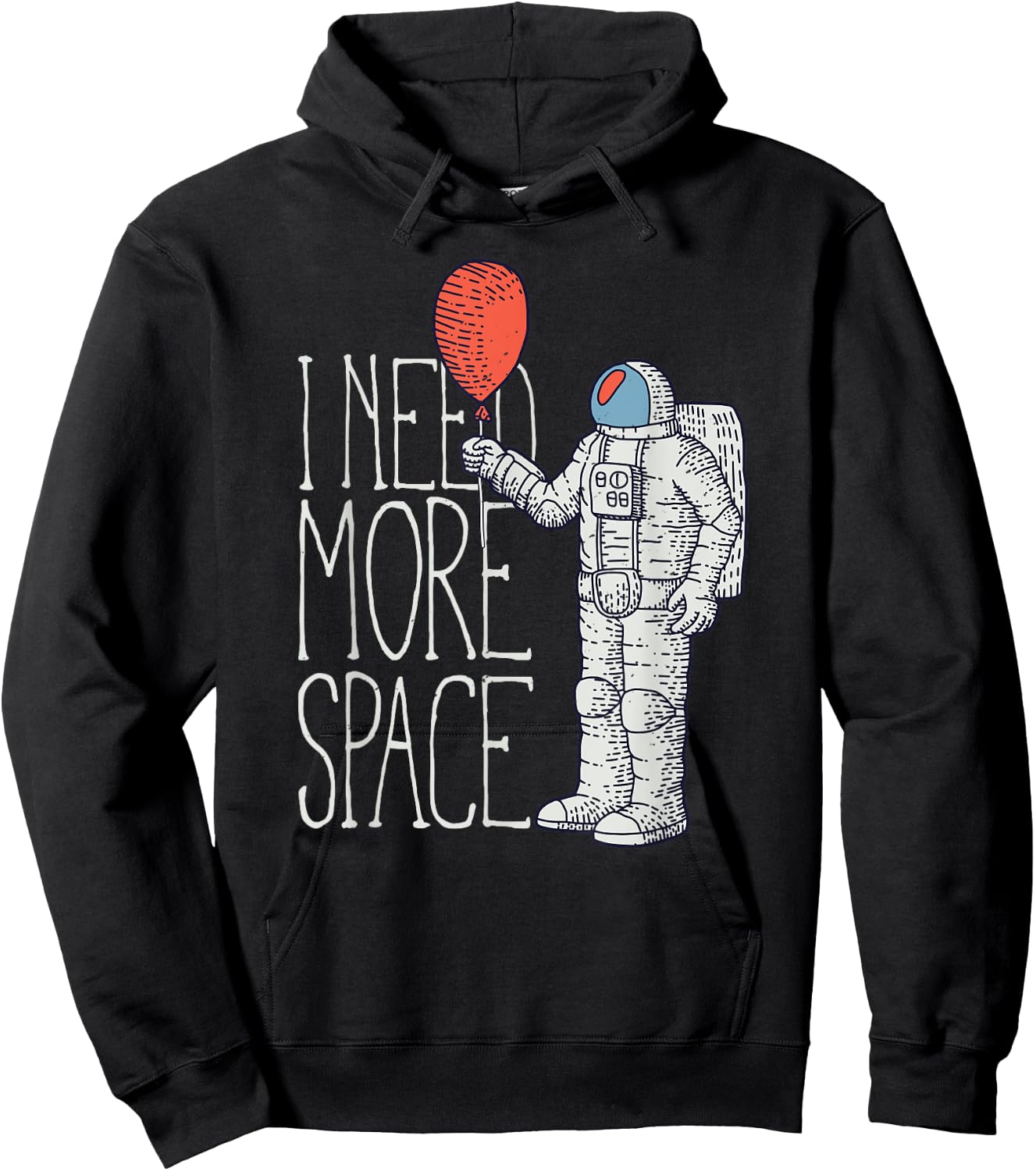 I Need More Space Shirt with Rocket Astronaut Hoodie - Hoodie | Black
