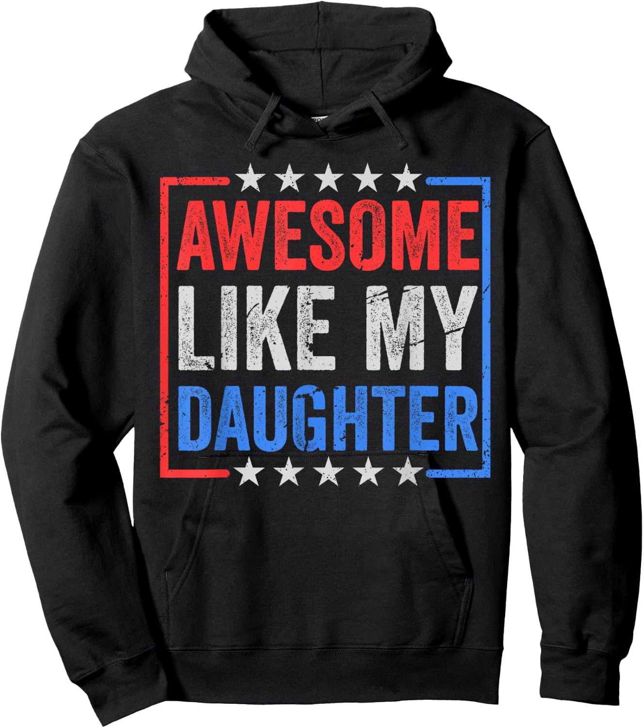 Awesome Like My Daughters Father’s Day USA Flag Mother's Day Hoodie - Hoodie | Black