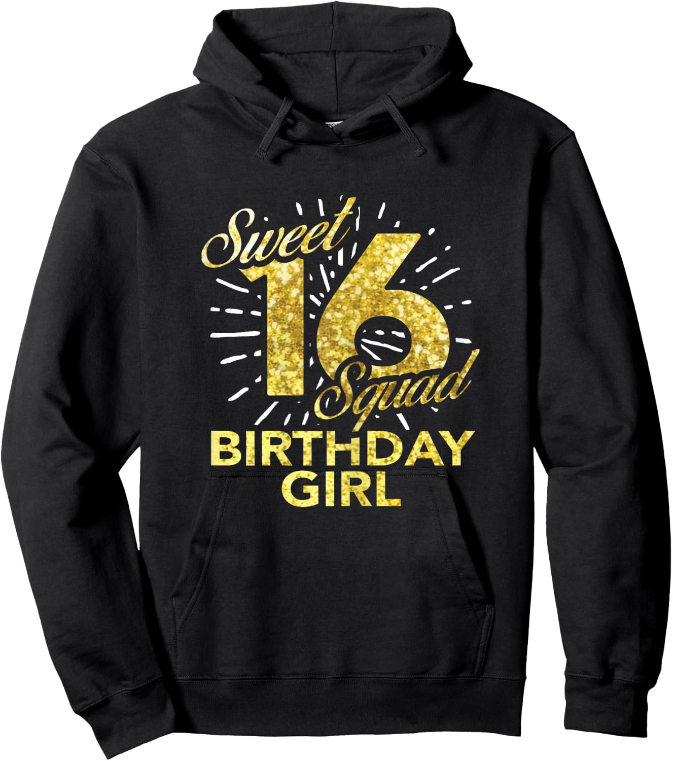 Sweet Sixteen Squad T Shirt 16th Birthday Girl Hoodie - Hoodie | Black