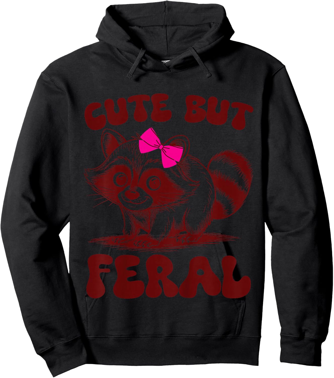 Toddler Girl Raccoon-Shirt Funny Cute But Feral Trash-Panda Hoodie - Hoodie | Black