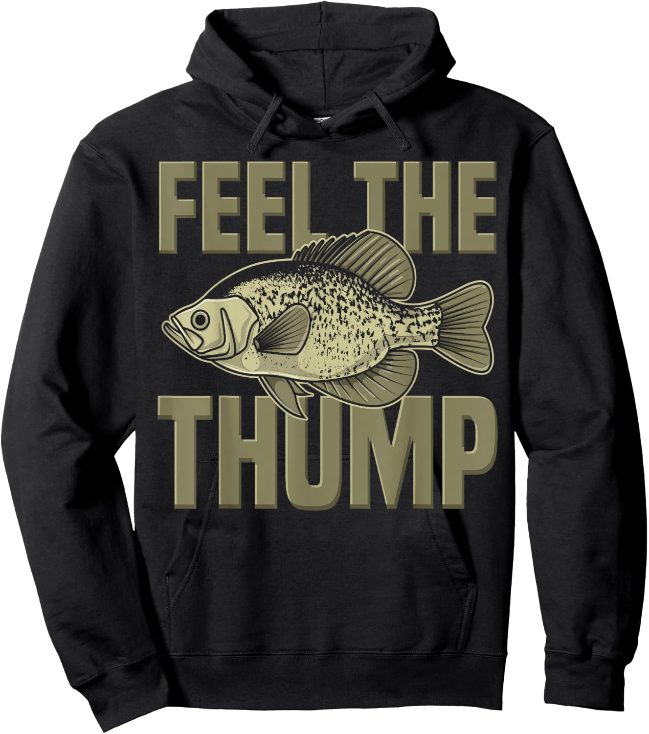 Fish Fisherman Angler Funny Quote Feel The Thump Hoodie - Hoodie | Black
