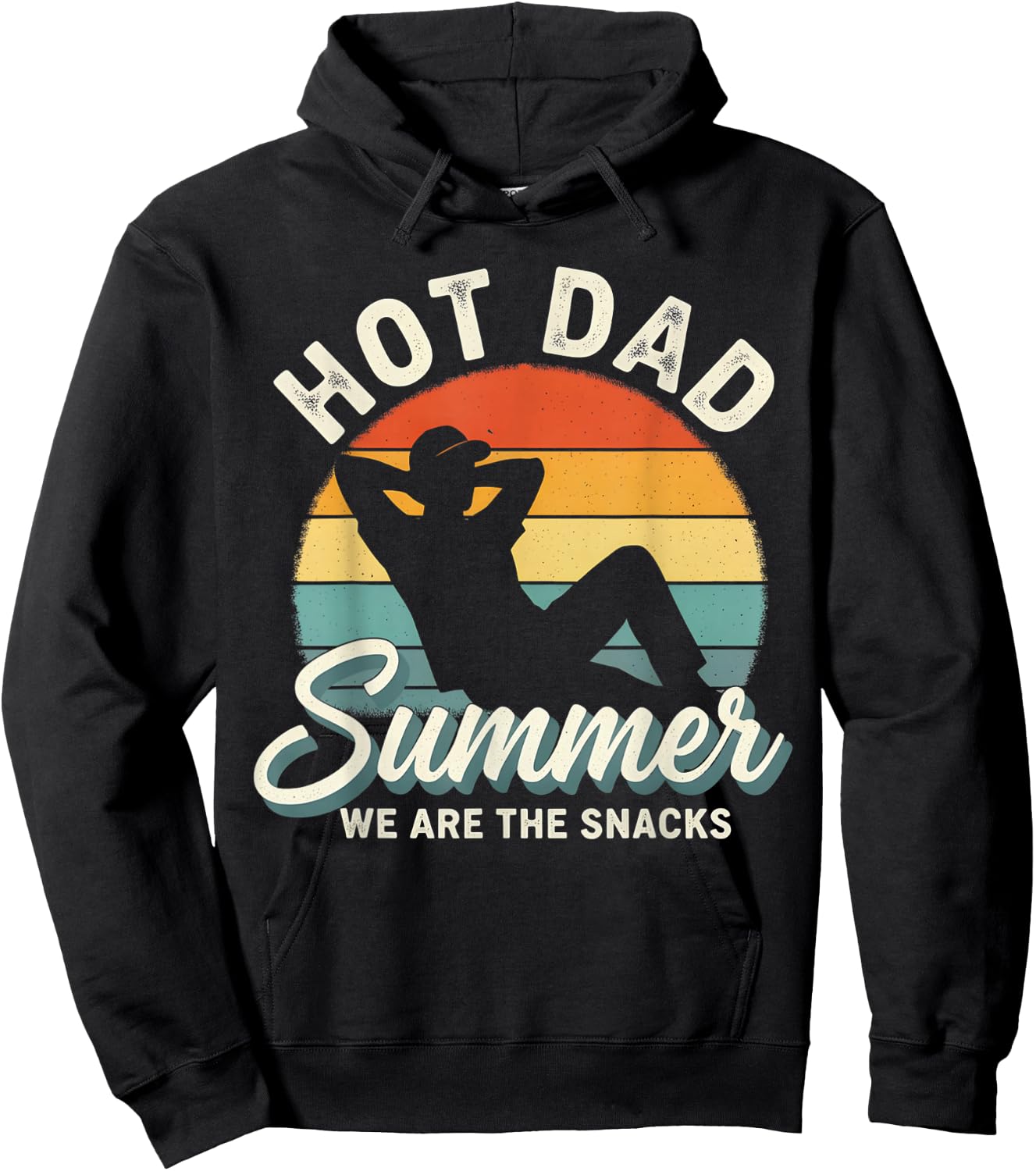 Hot Dad Summer We are The Snacks Funny Beach Vacation Design Hoodie - Hoodie | Black