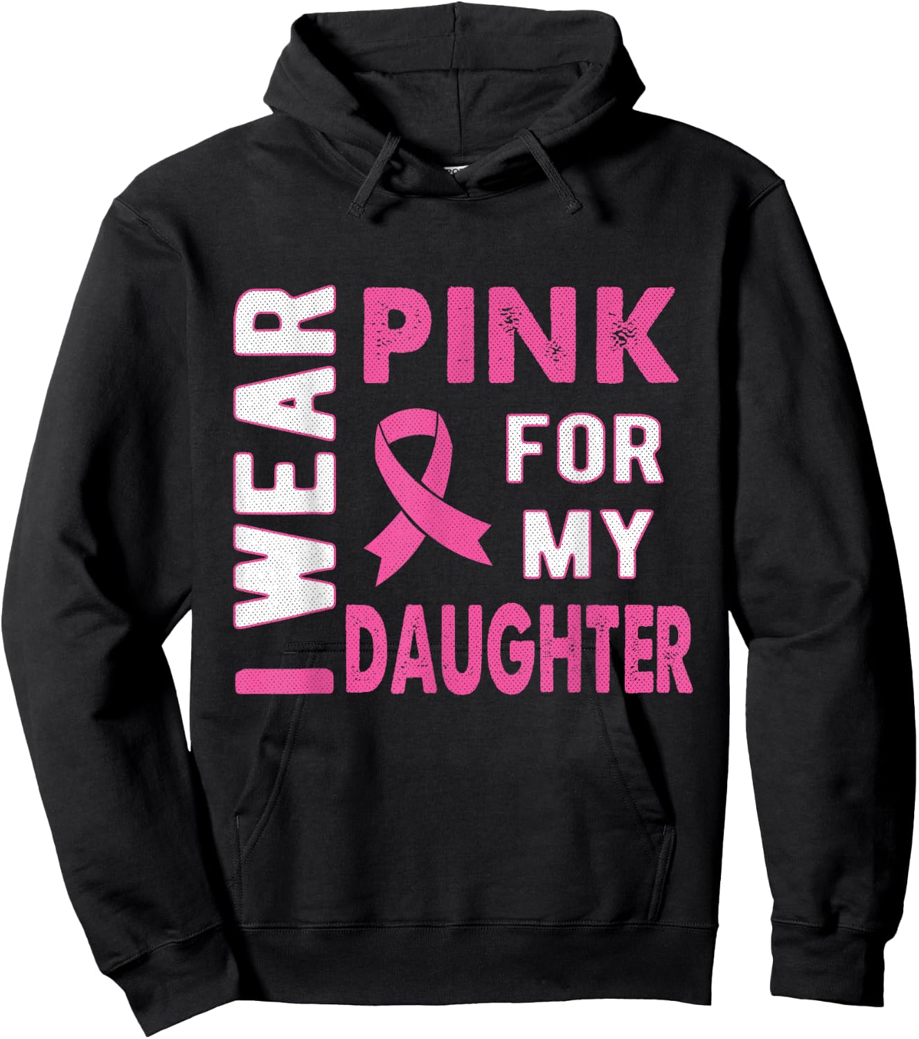 I Wear Pink for My Daughter Breast Cancer Awareness T Shirt Hoodie - Hoodie | Black