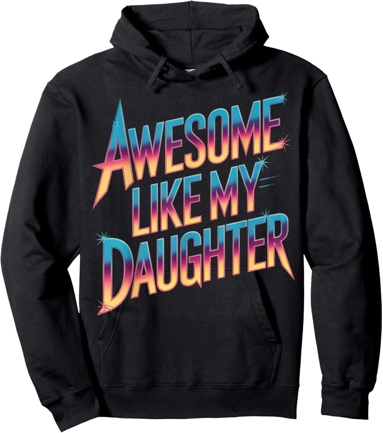 Awesome like my daughter fathers day Hoodie - Hoodie | Black