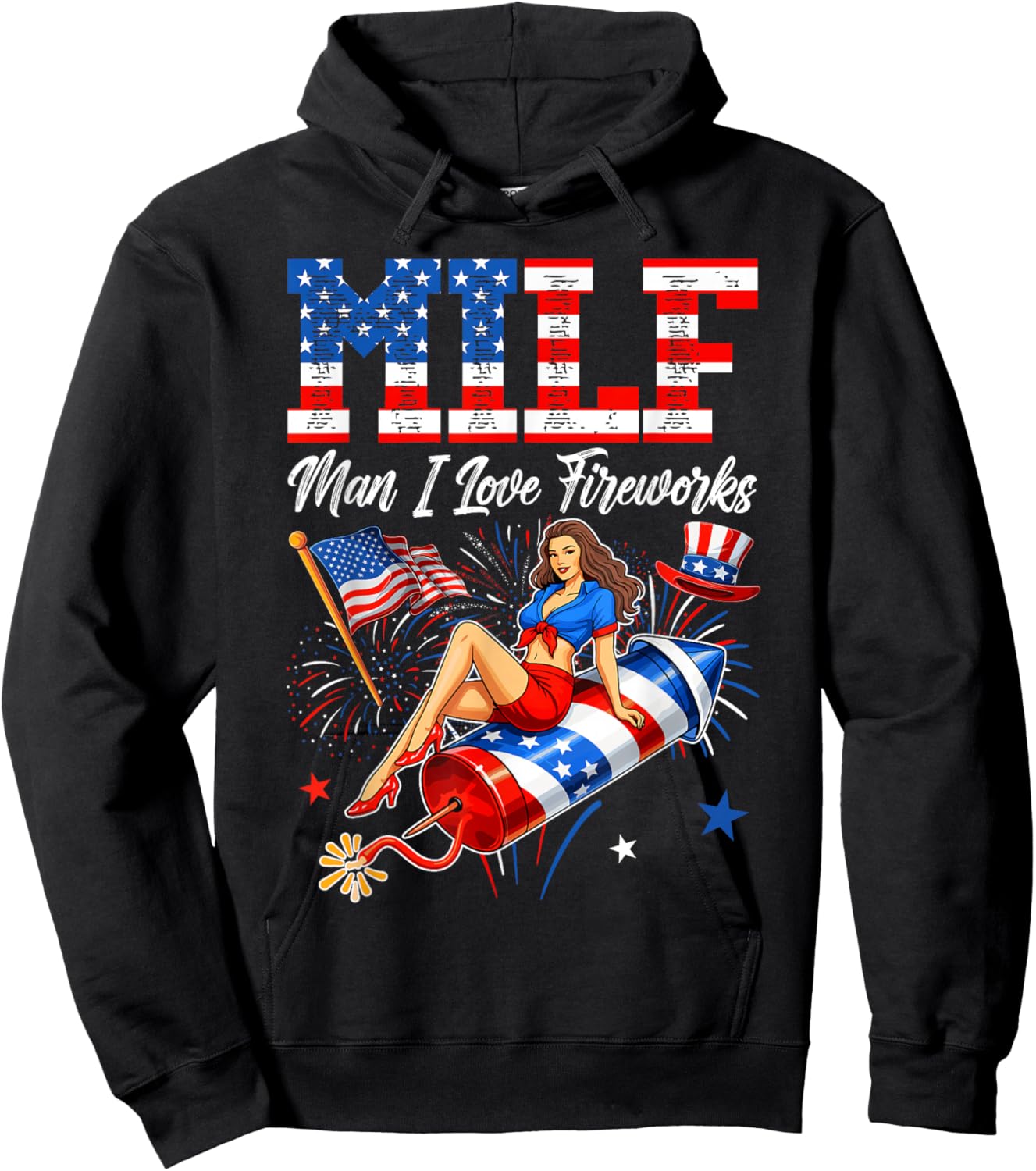 4th of July Funny Milf Man I Love Fireworks USA Flag Men Hoodie - Hoodie | Black