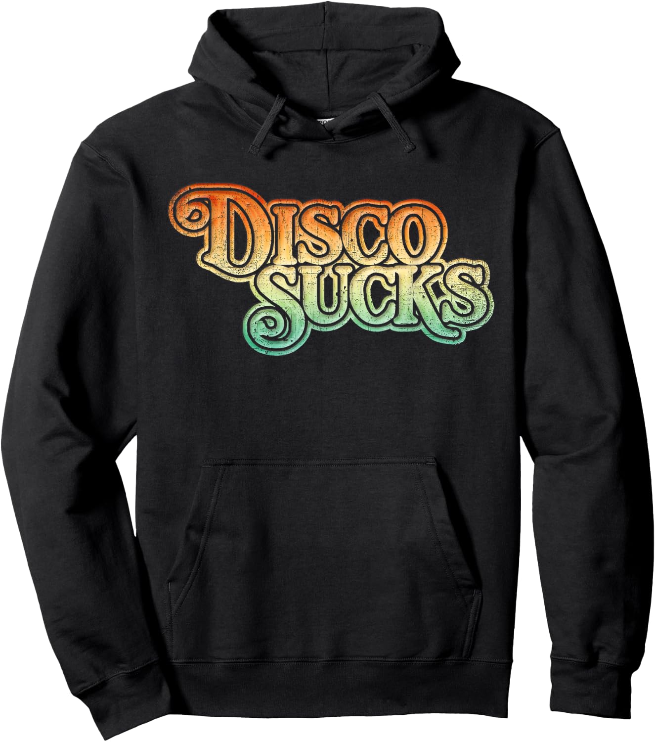 Disco Sucks 1970s Retro Vintage Distressed Funny T Shirt Hoodie - Hoodie | Black