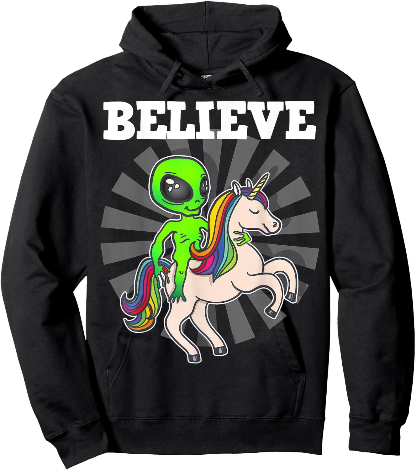 Believe Space Alien Riding Unicorn Funny Gift Hoodie - Hoodie | Black