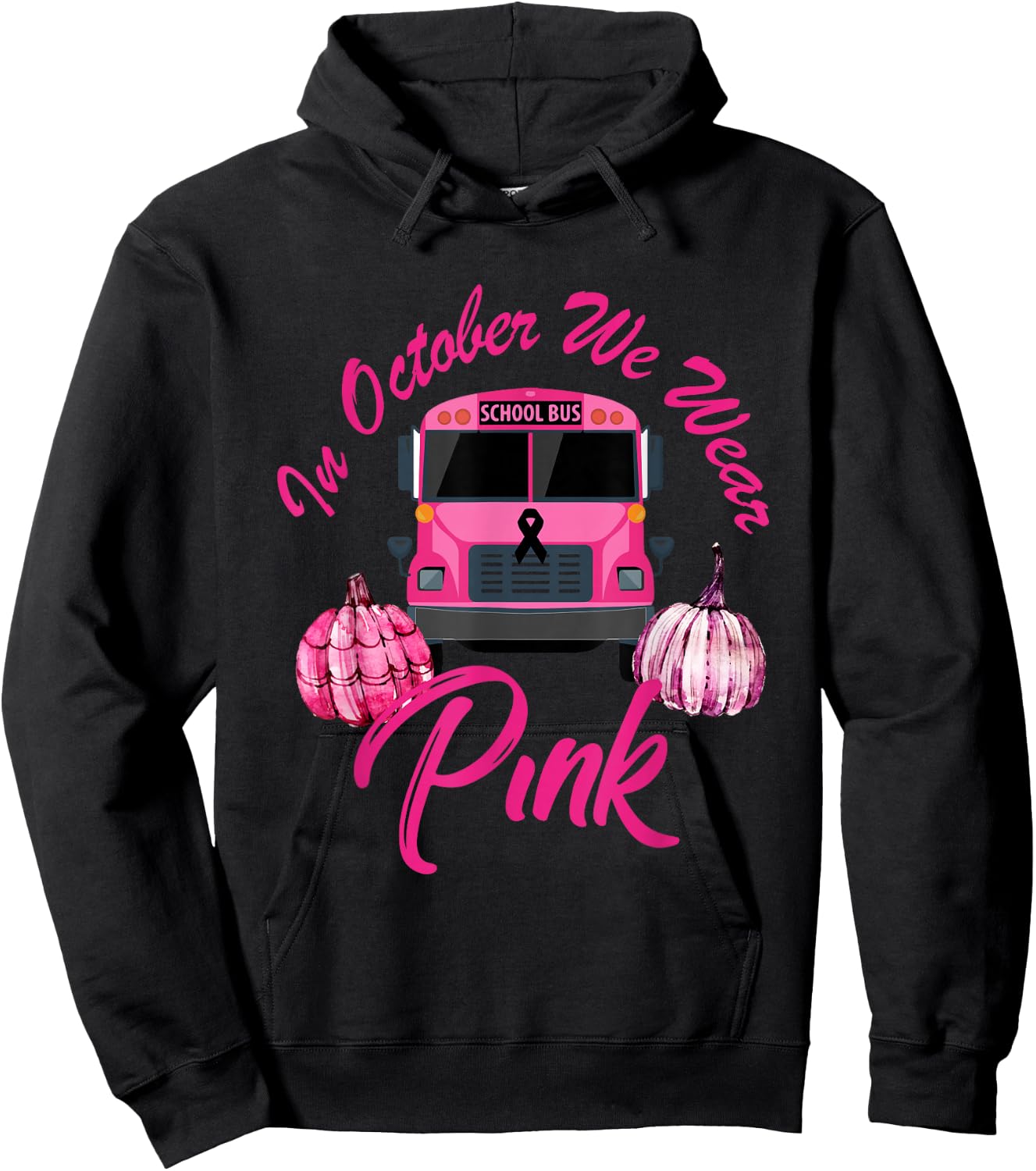 In October We Wear Bus Pink Pumpkin Breast Cancer Halloween Hoodie - Hoodie | Black