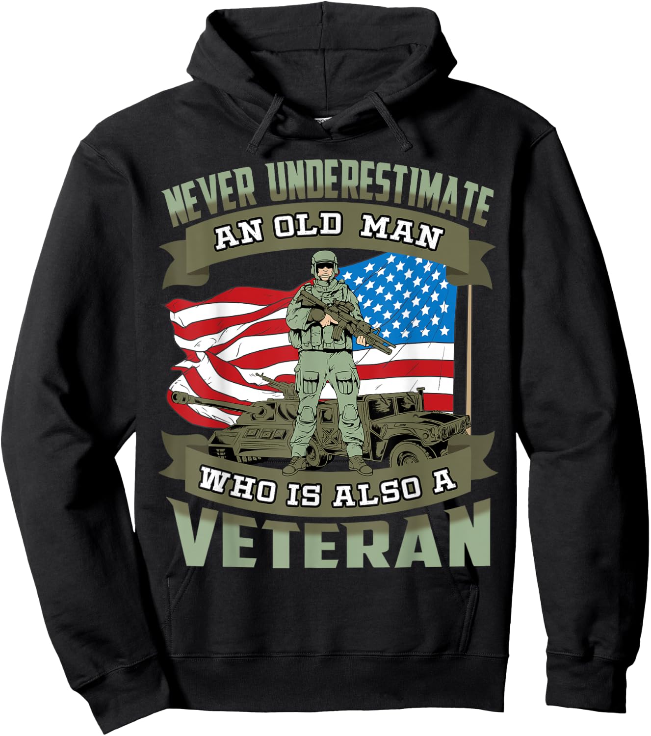 Never Underestimate an Old Man Who Is Also A Veteran Hoodie - Hoodie | Black