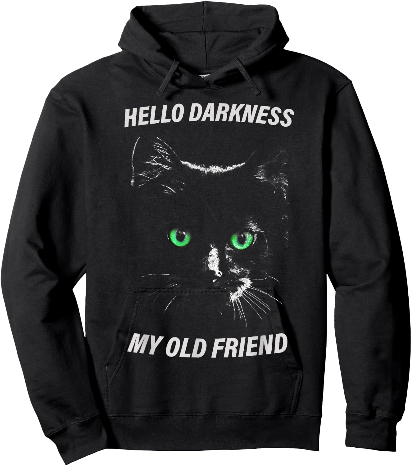 Cat hello darkness my old friend black cat love gift Hoodie - Hoodie | Black