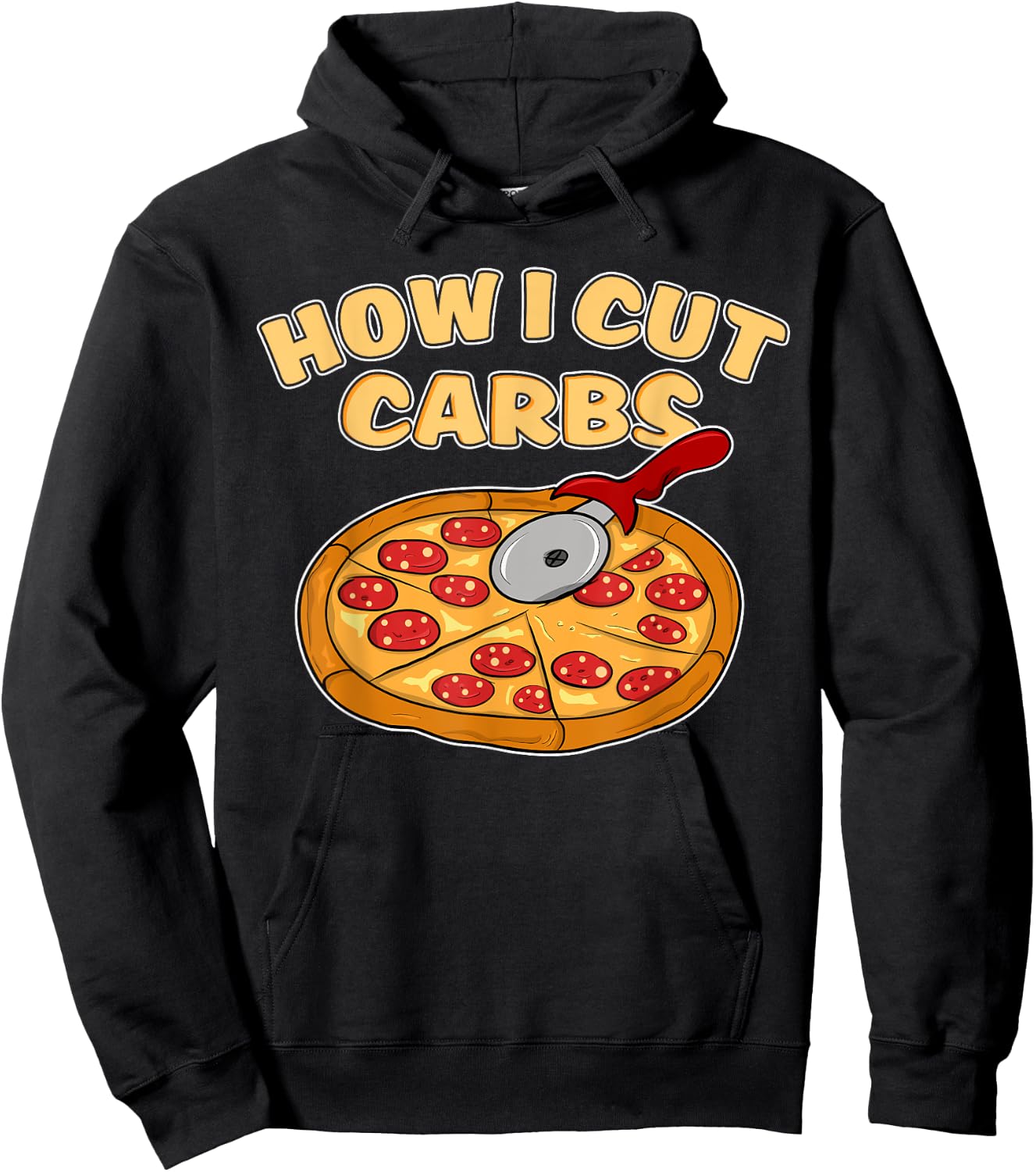 Funny Pizza Cutter shirt Pepperoni Slice How I Cut Carbs Hoodie - Hoodie | Black