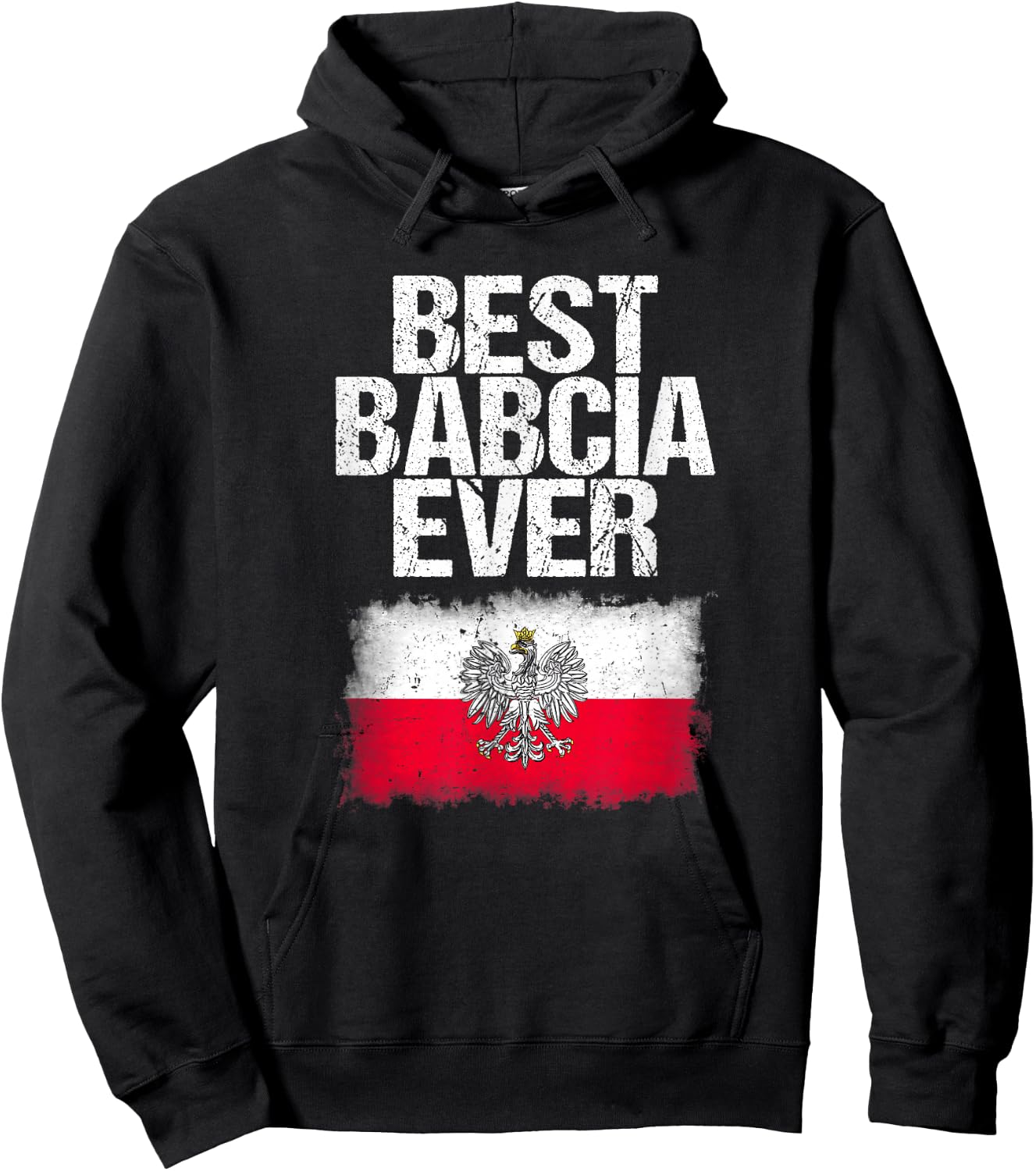 Best Babcia Ever Shirt Mothers Day Polish Grandma Flag Gift Hoodie - Hoodie | Black