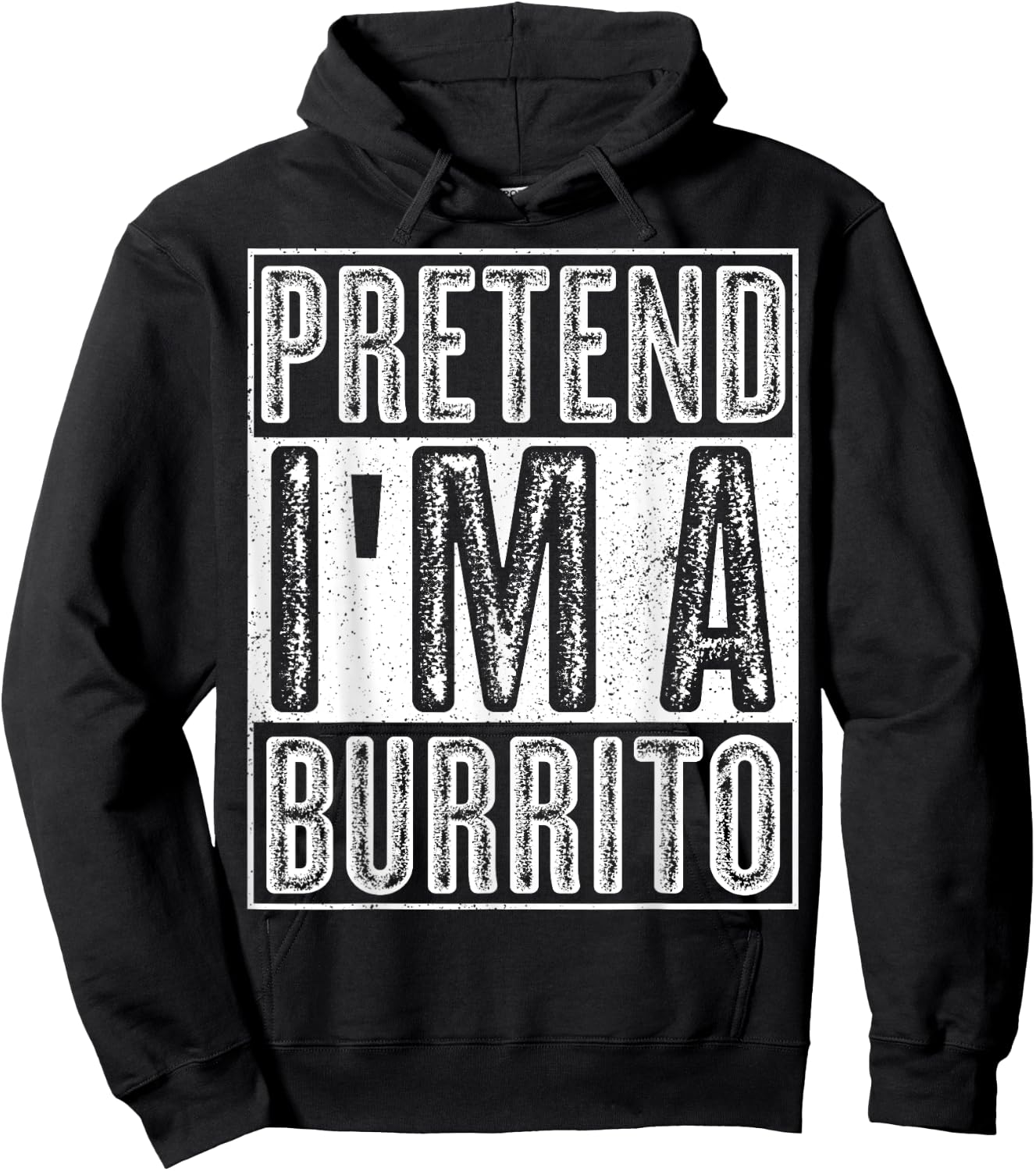 Pretend I'm A Burrito Shirt Funny Halloween Costume Gift Hoodie - Hoodie | Black