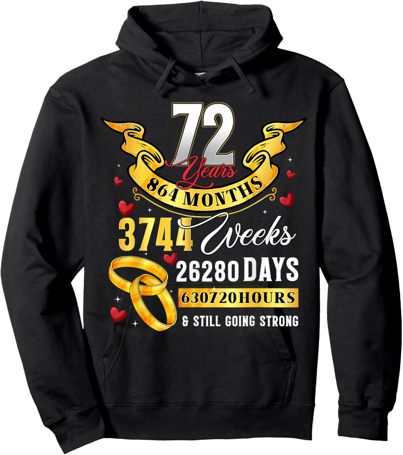 72nd Wedding Anniversary Couples 72 Years Still Going Strong Hoodie - Hoodie | Black