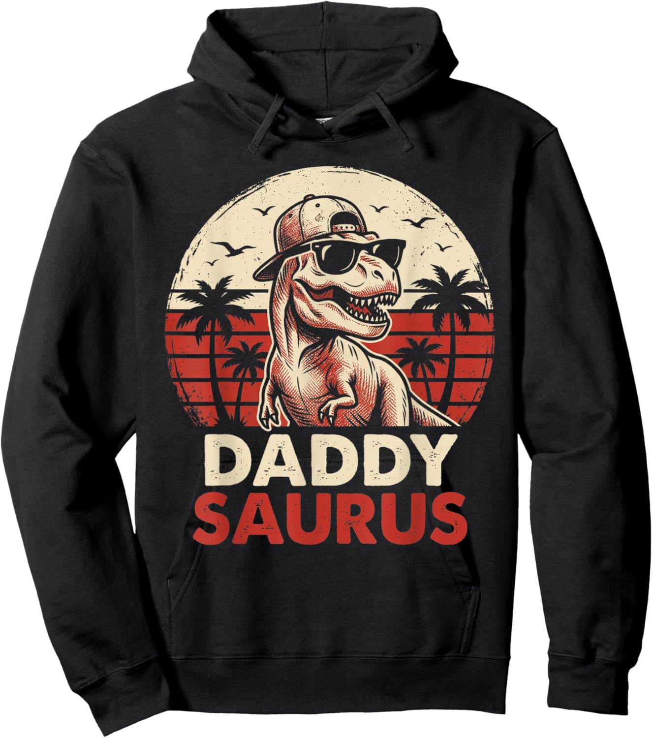 Daddy Saurus T rex Dinosaur Daddysaurus Fathers Day for Dad Hoodie - Hoodie | Black