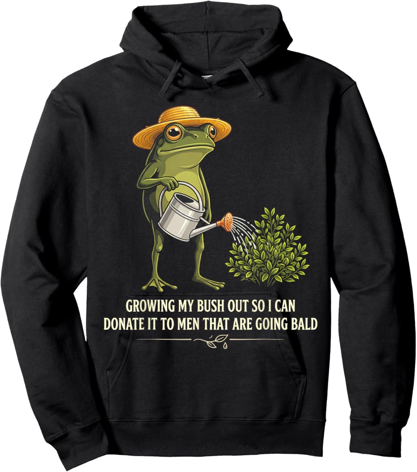Inappropriate Growing My Bush Out Funny Women Adult Humor Hoodie - Hoodie | Black